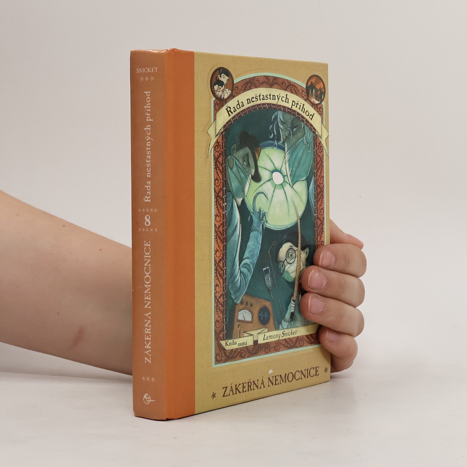 Rad nešťastných príhod Řada nešťastných příhod. Kniha osmá. Zákeřná nemocnice