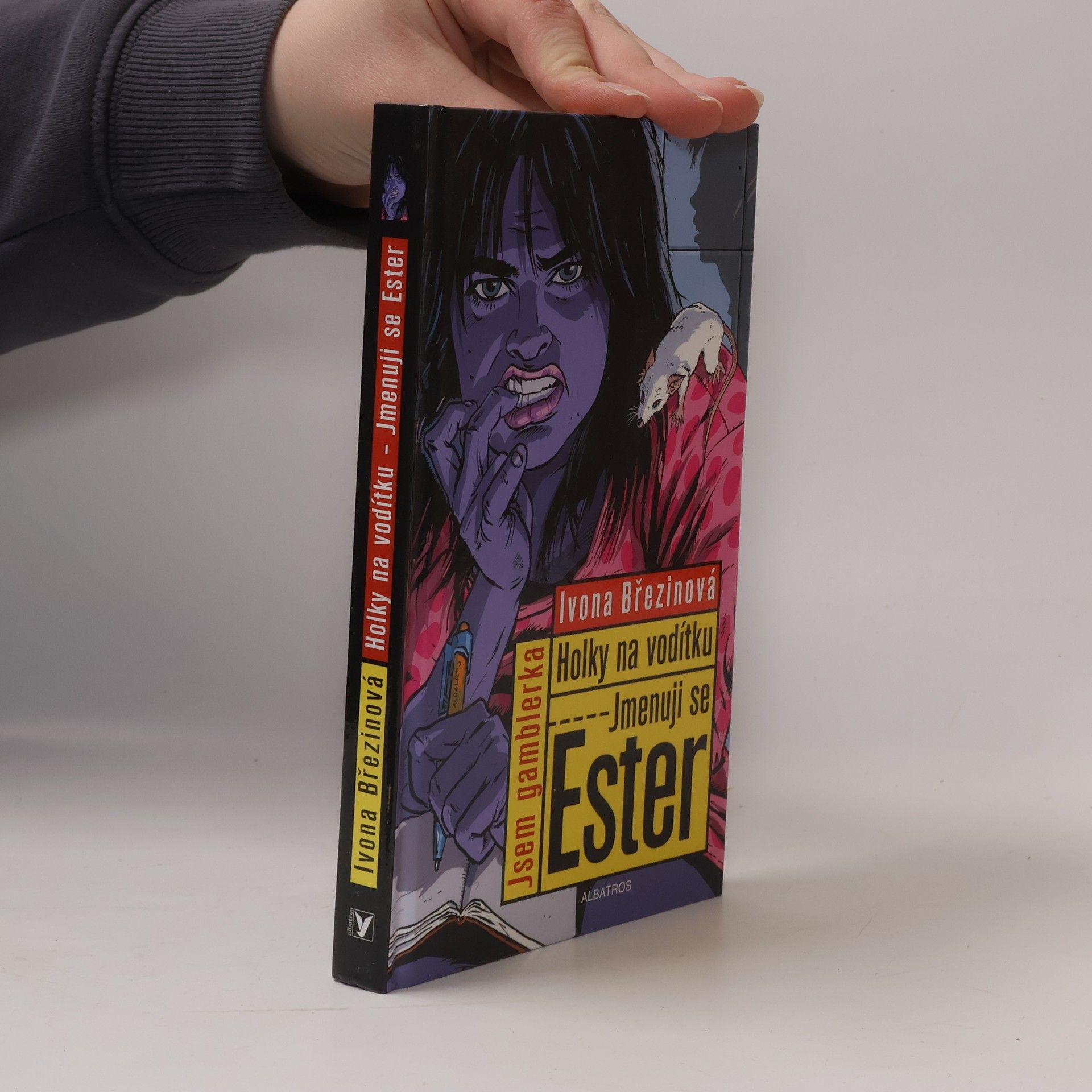Ivona Březinová Holky na vodítku. Jmenuji se Ester