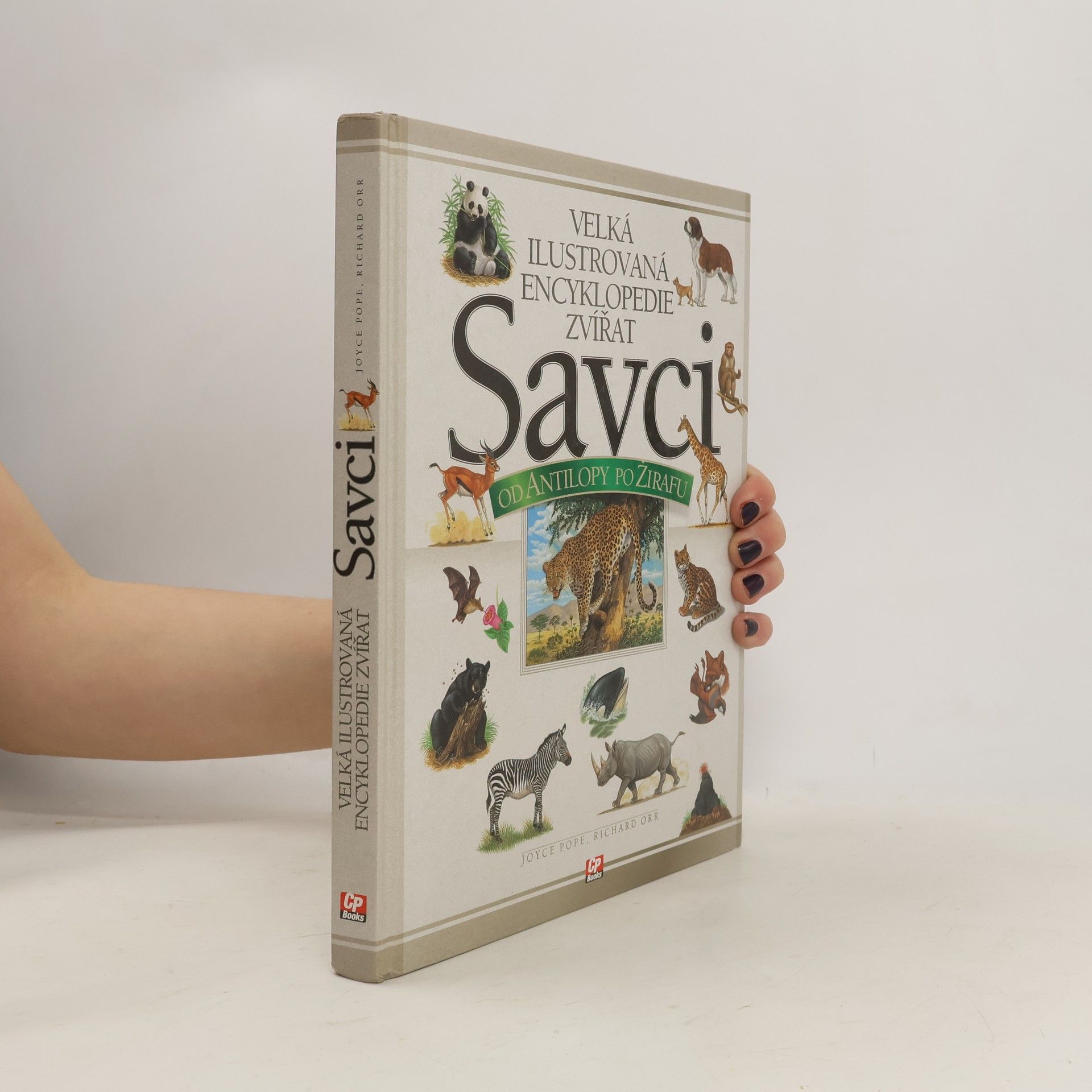 Joyce Pope Velká ilustrovaná encyklopedie zvířat: Savci