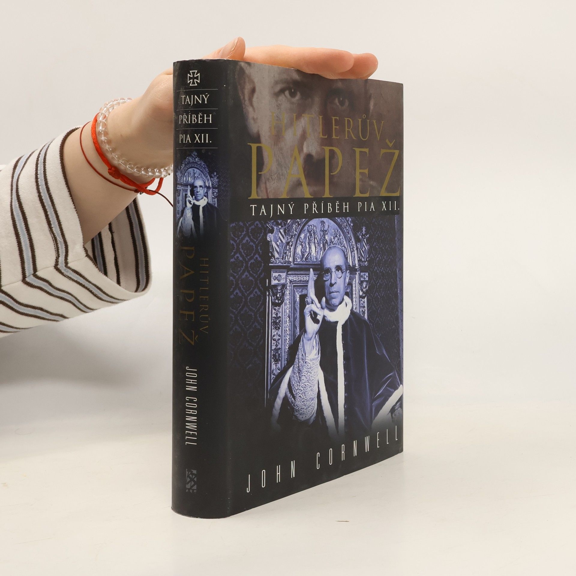 Hitlerův papež. Tajný příběh Pia XII.