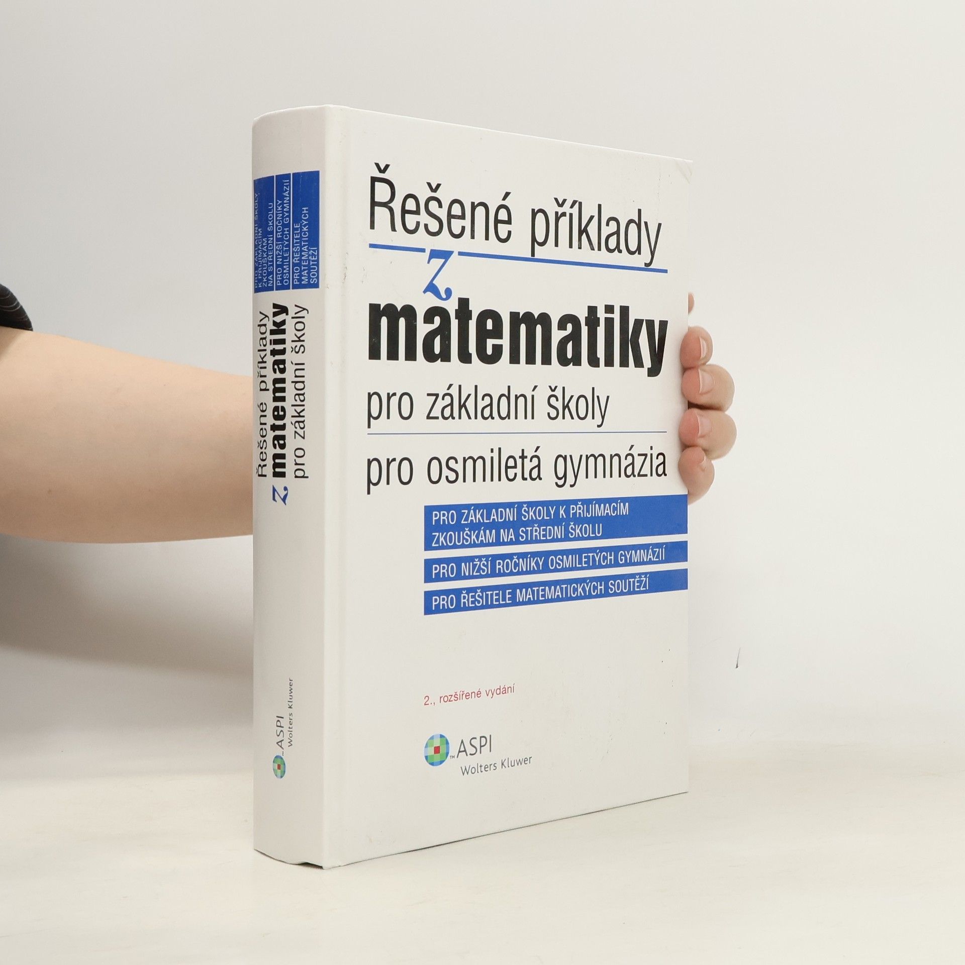 Ján Kováčik Řešené příklady z matematiky pro základní školy a pro osmiletá gymnázia