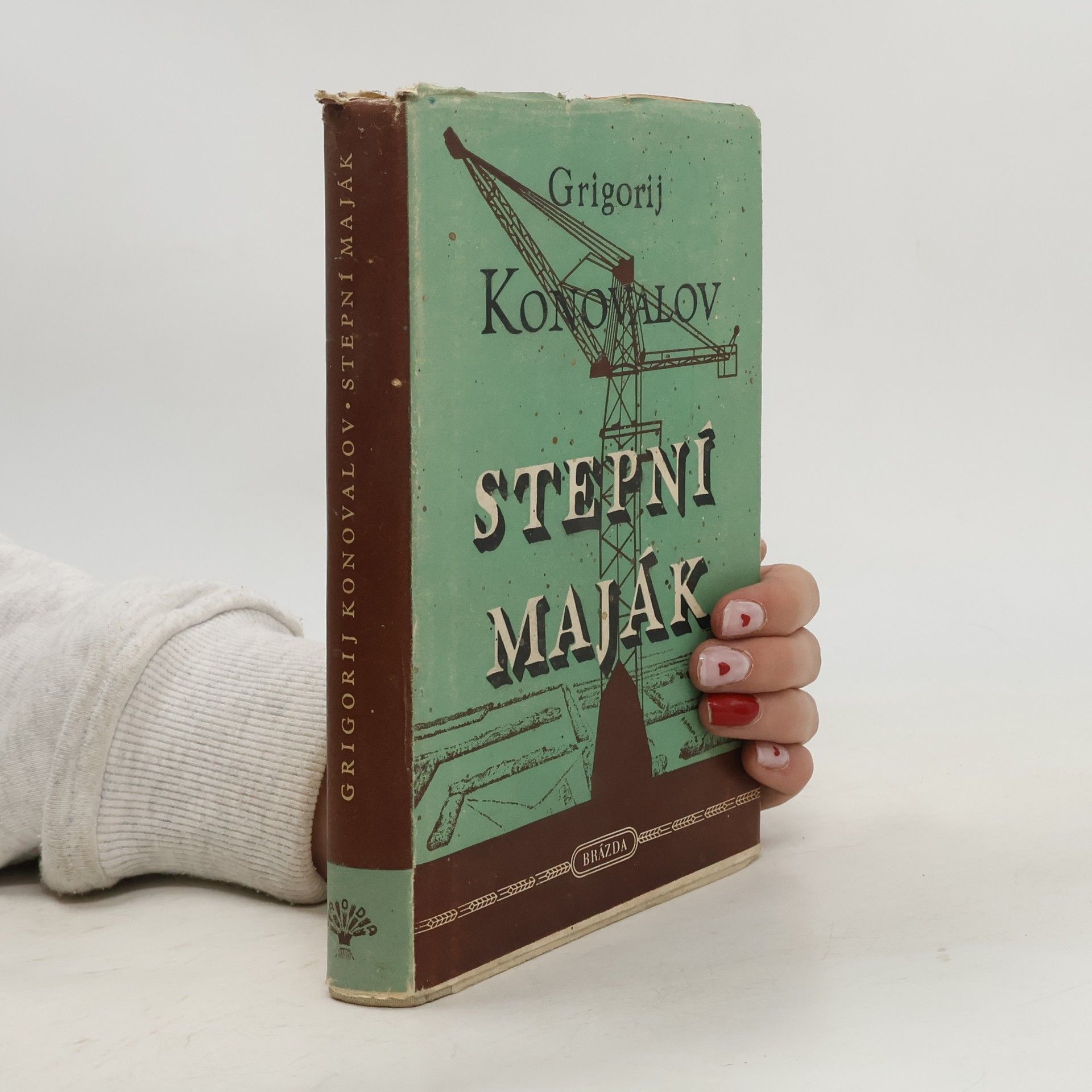 Grigorij Ivanovič Konovalov Stepní maják