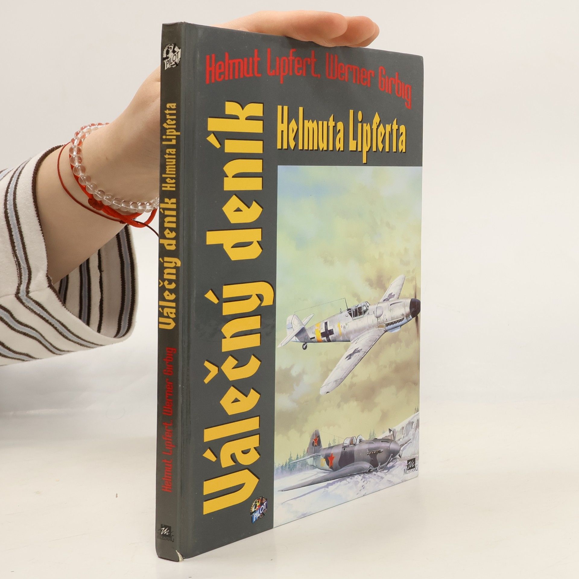 Helmut Lipfert Válečný deník Helmuta Lipferta