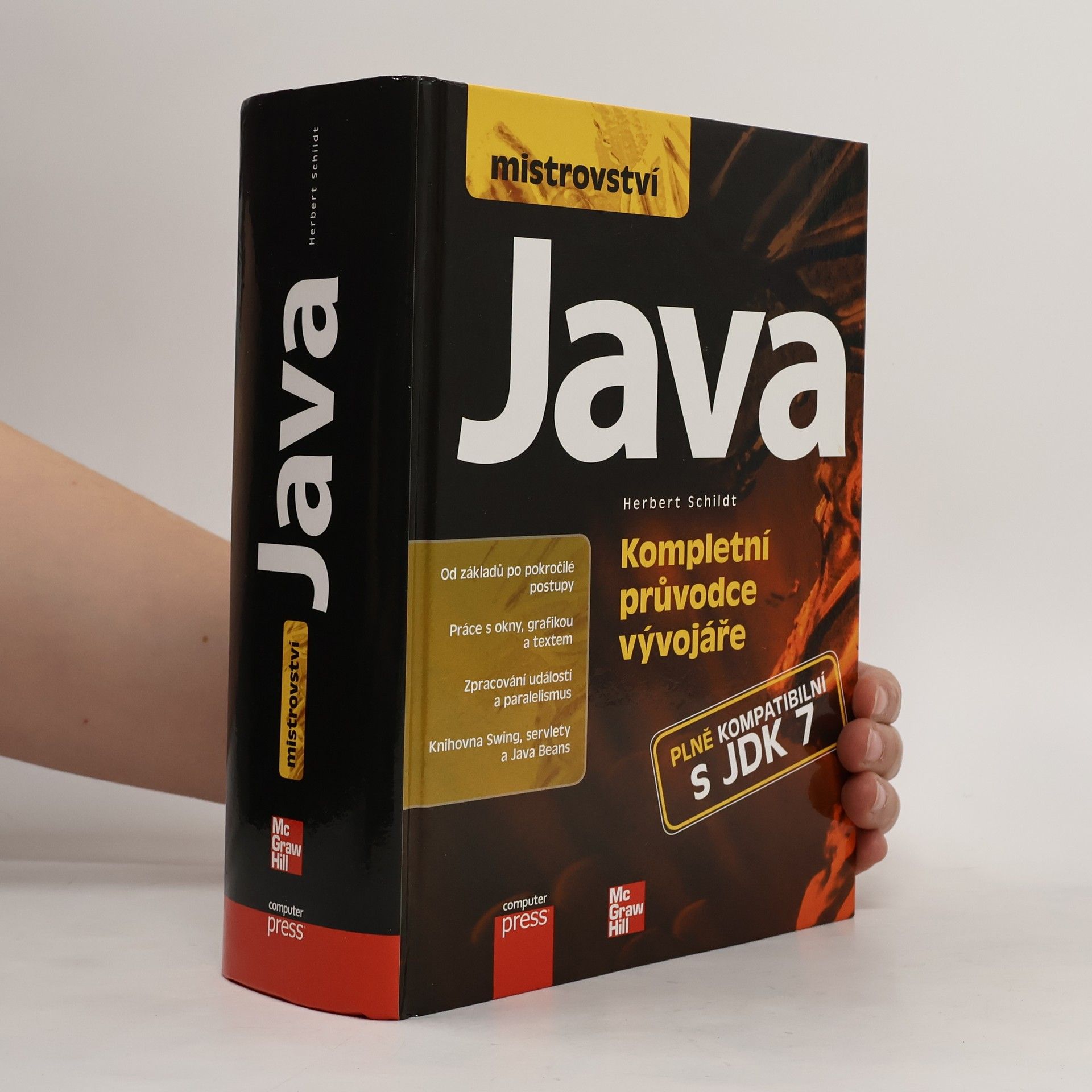 Herbert Schildt Mistrovství Java: Kompletní průvodce vývojáře