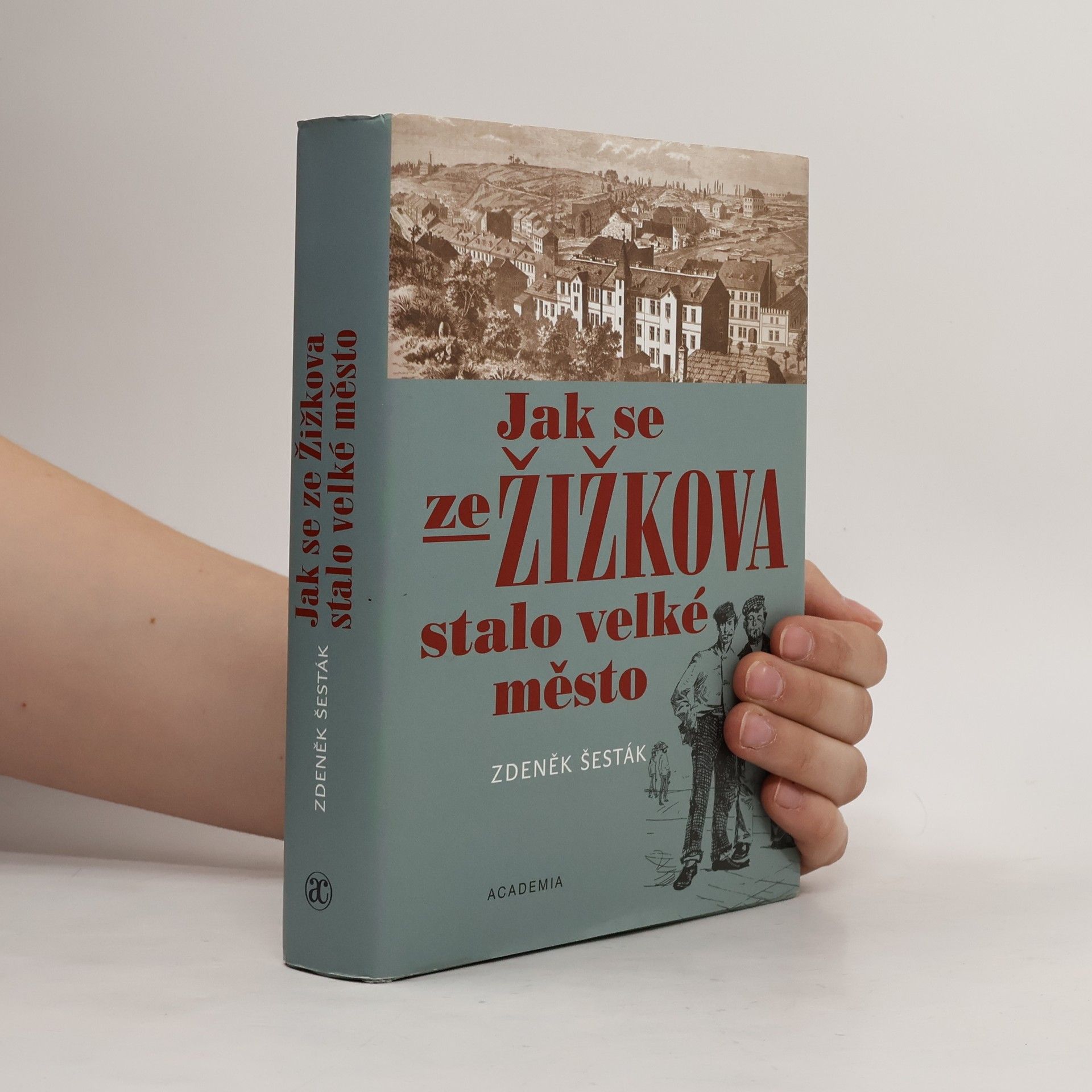 Jak se ze Žižkova stalo velké město (1865-1914)