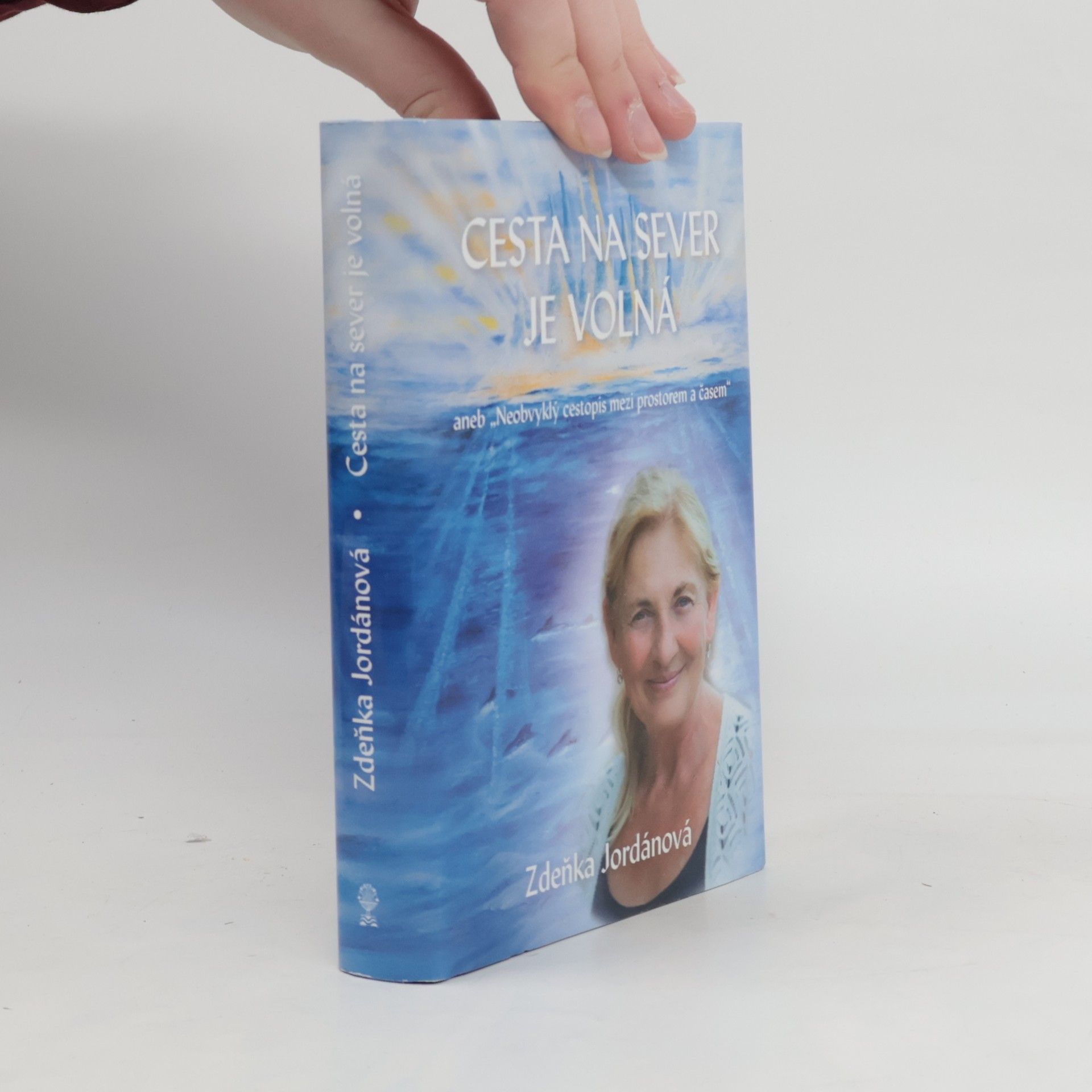 Zdeňka Jordánová Cesta na sever je volná