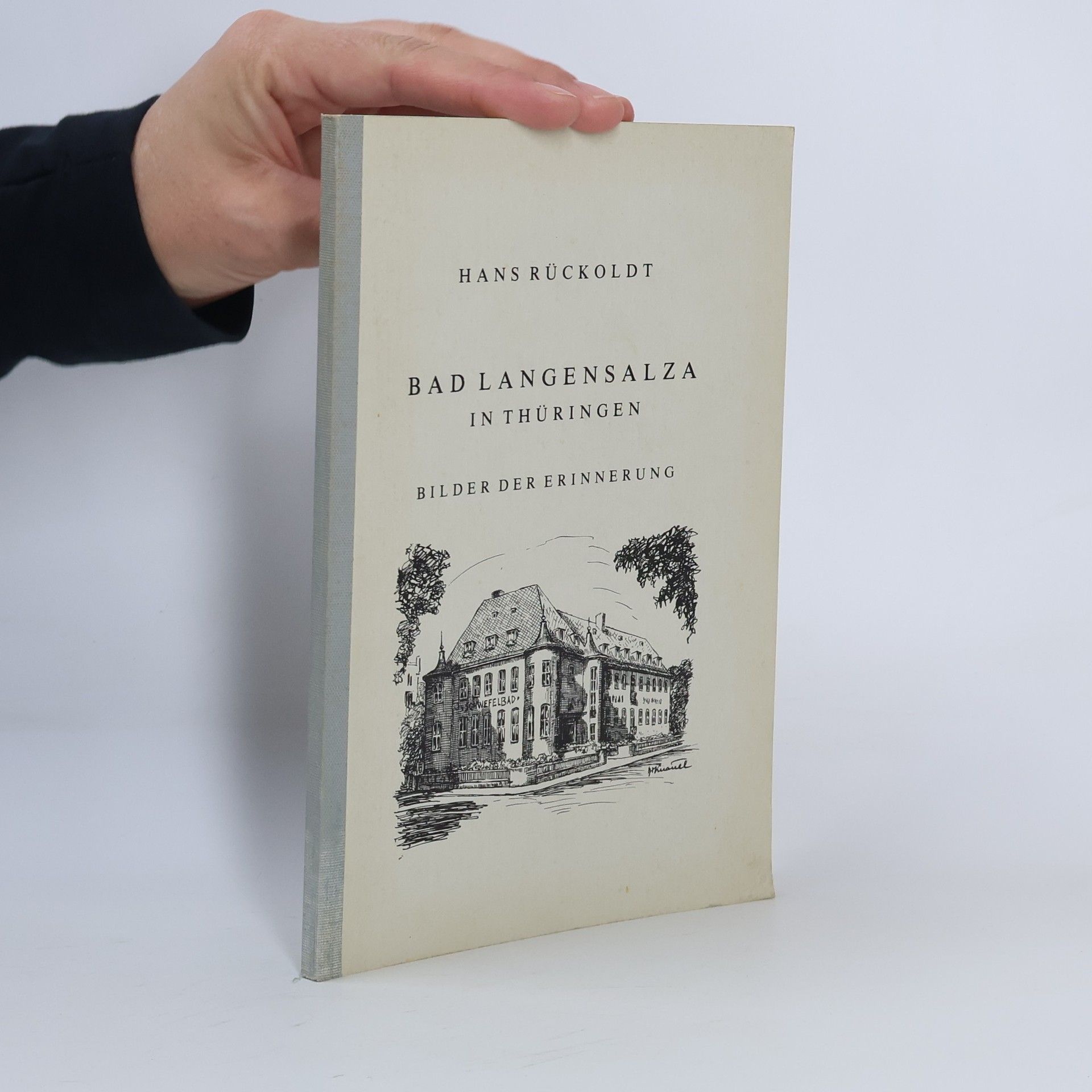 Hans Rückoldt Bad Langensalza in Thüringen