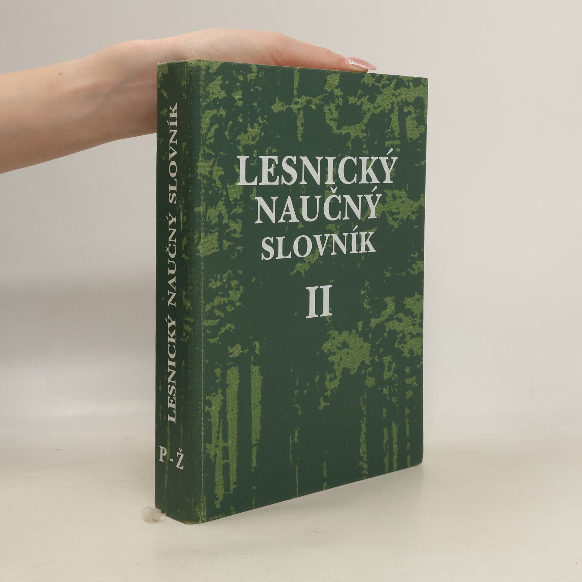 Kolektiv autorů Lesnický naučný slovník II