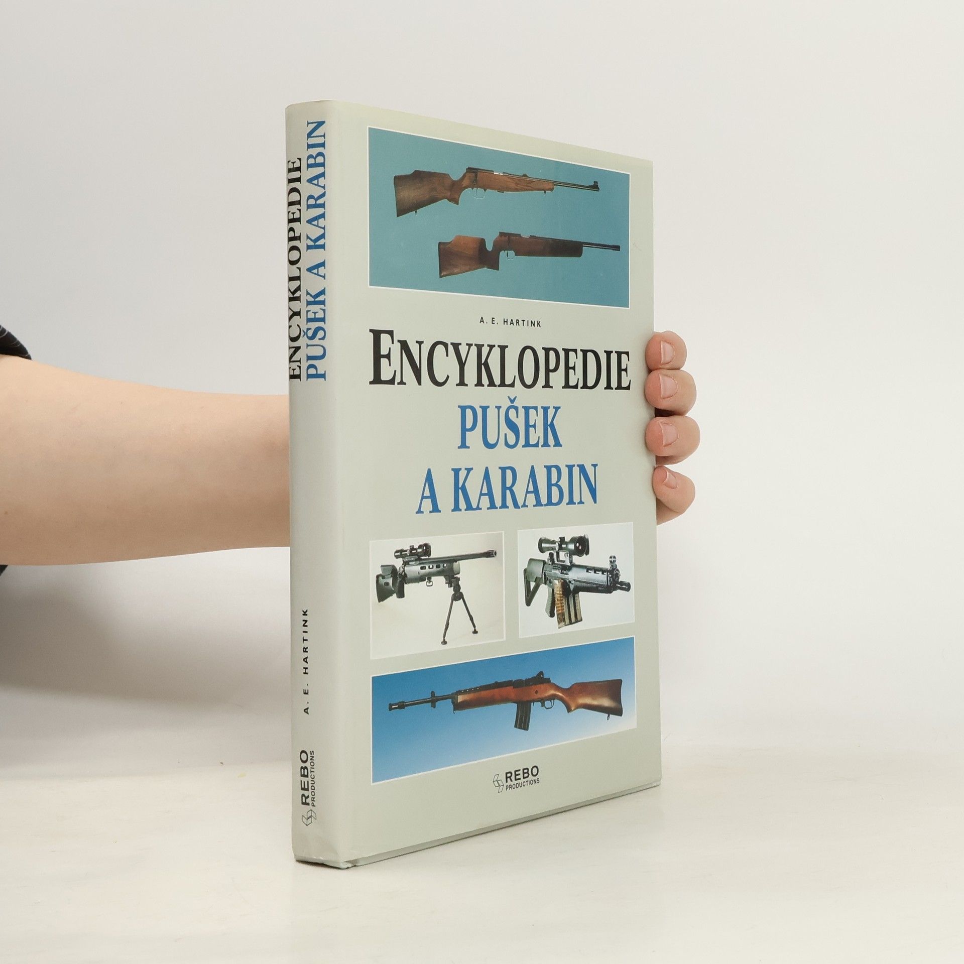 A. E. Hartink Encyklopedie pušek a karabin