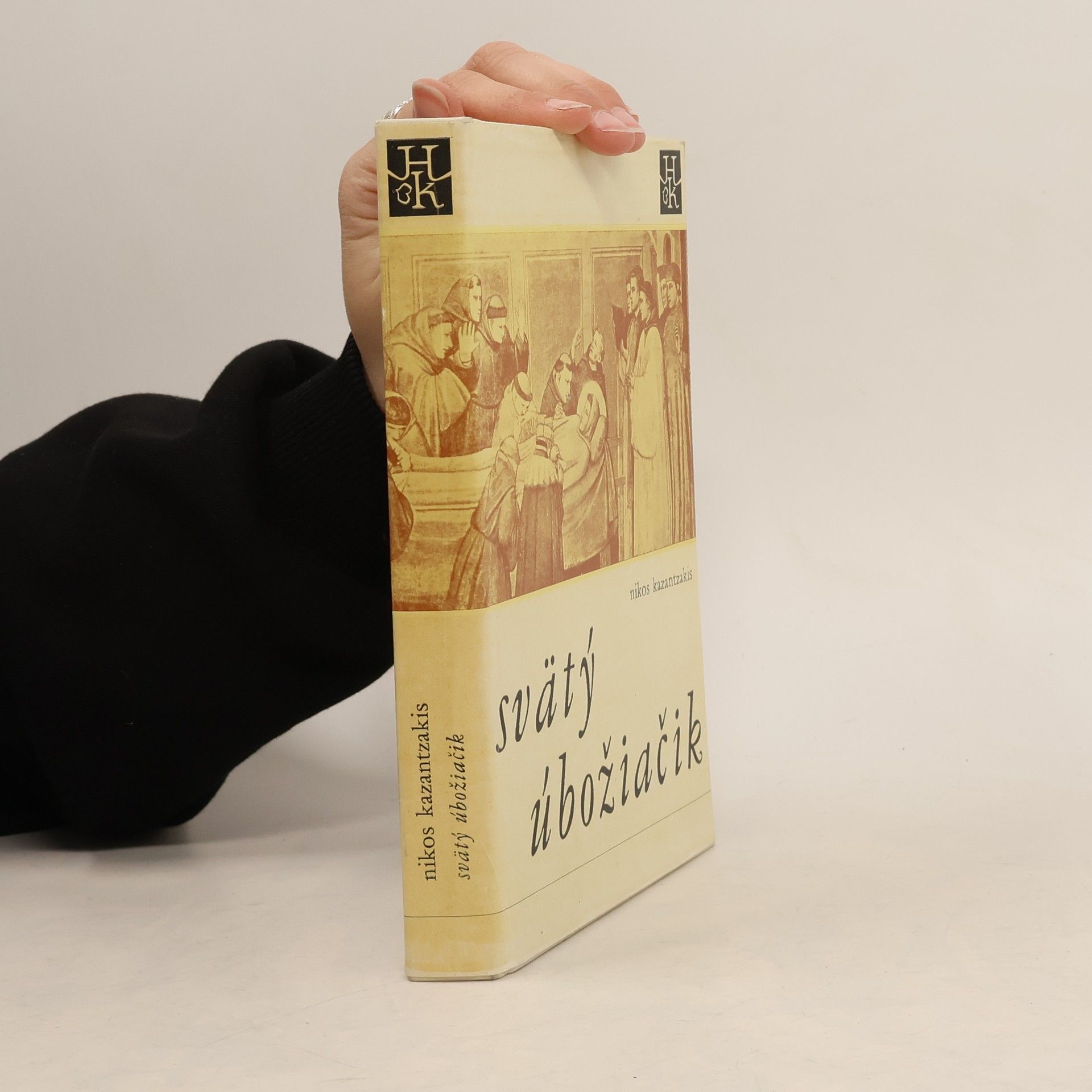 Nikos Kazantzakis Svätý úbožiačik
