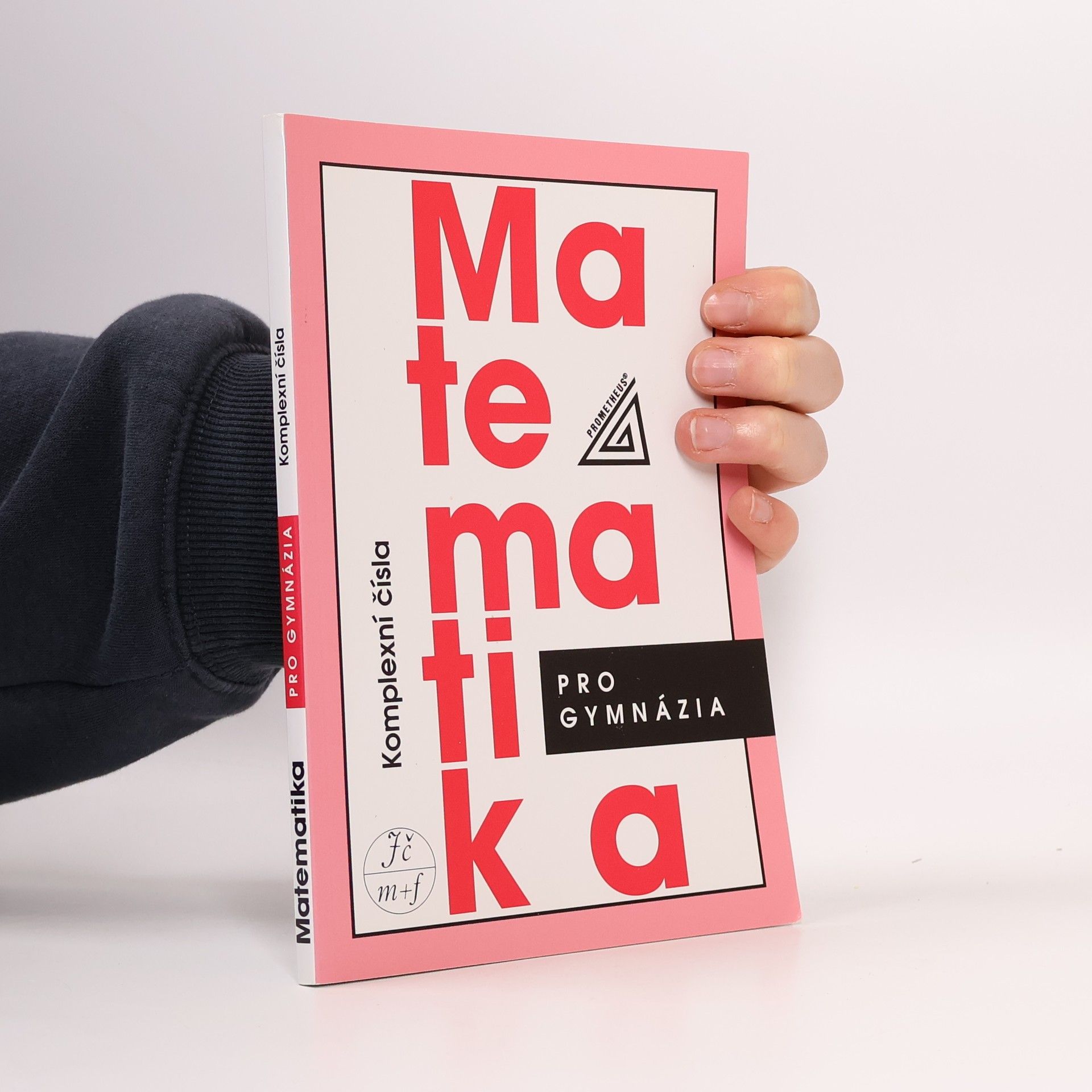 Emil Calda Matematika pro gymnázia. Komplexní čísla