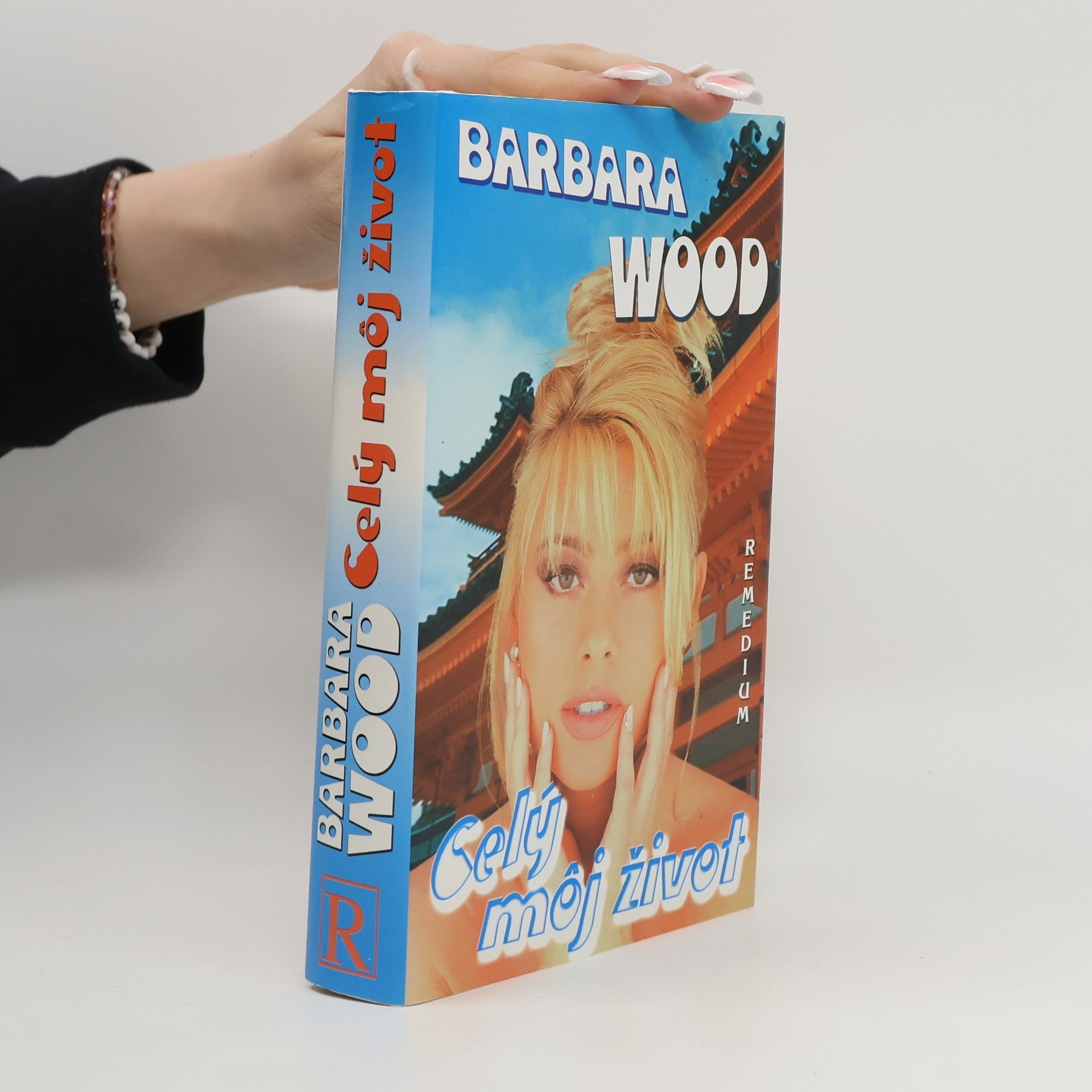 Barbara Wood Celý môj život