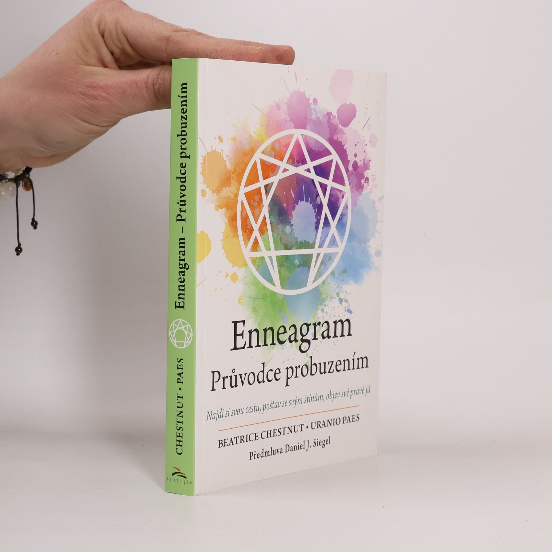 Uranio Paes Enneagram : průvodce probuzením : najdi si svou cestu, postav se svým stínům, objev své pravé já