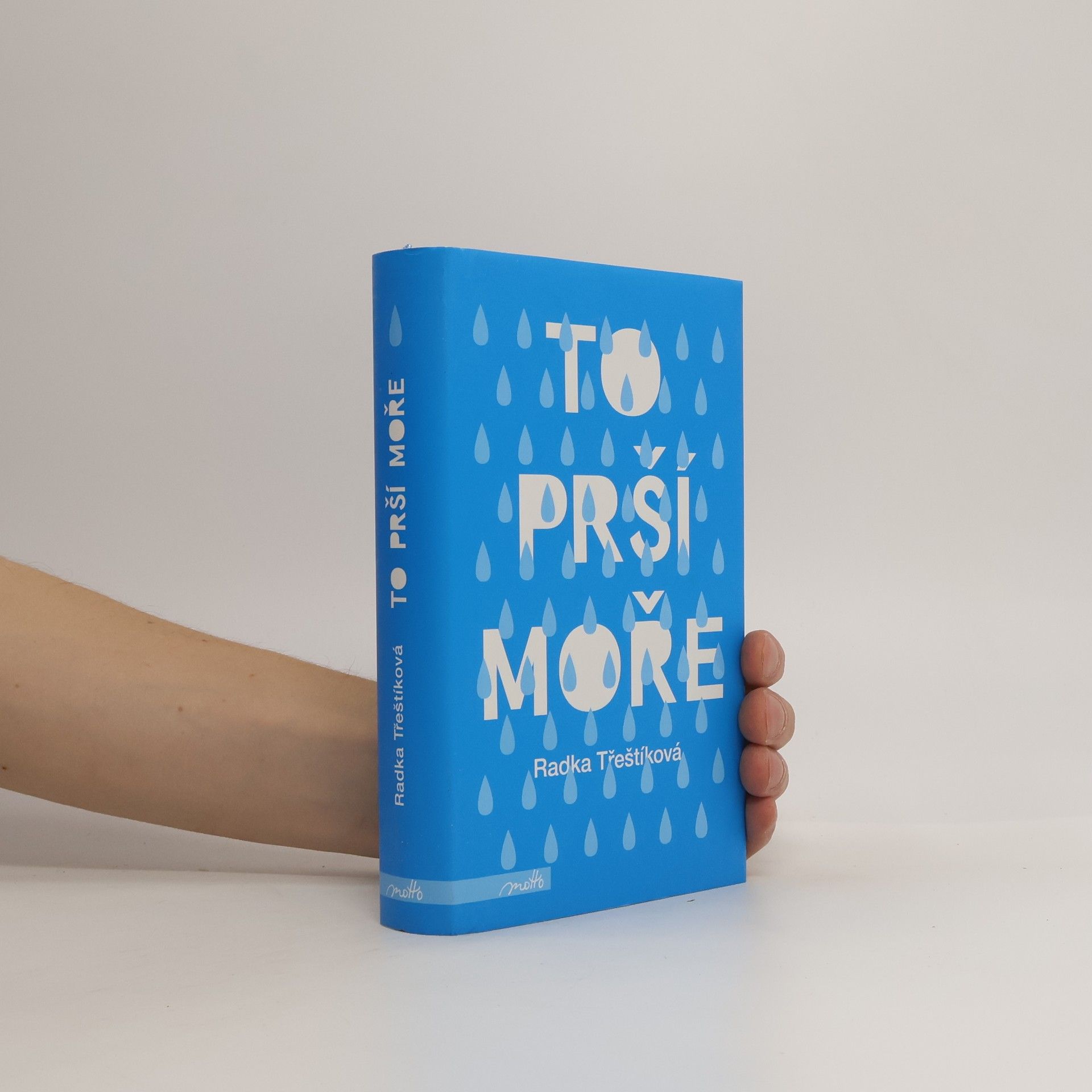 Radka Třeštíková To prší moře