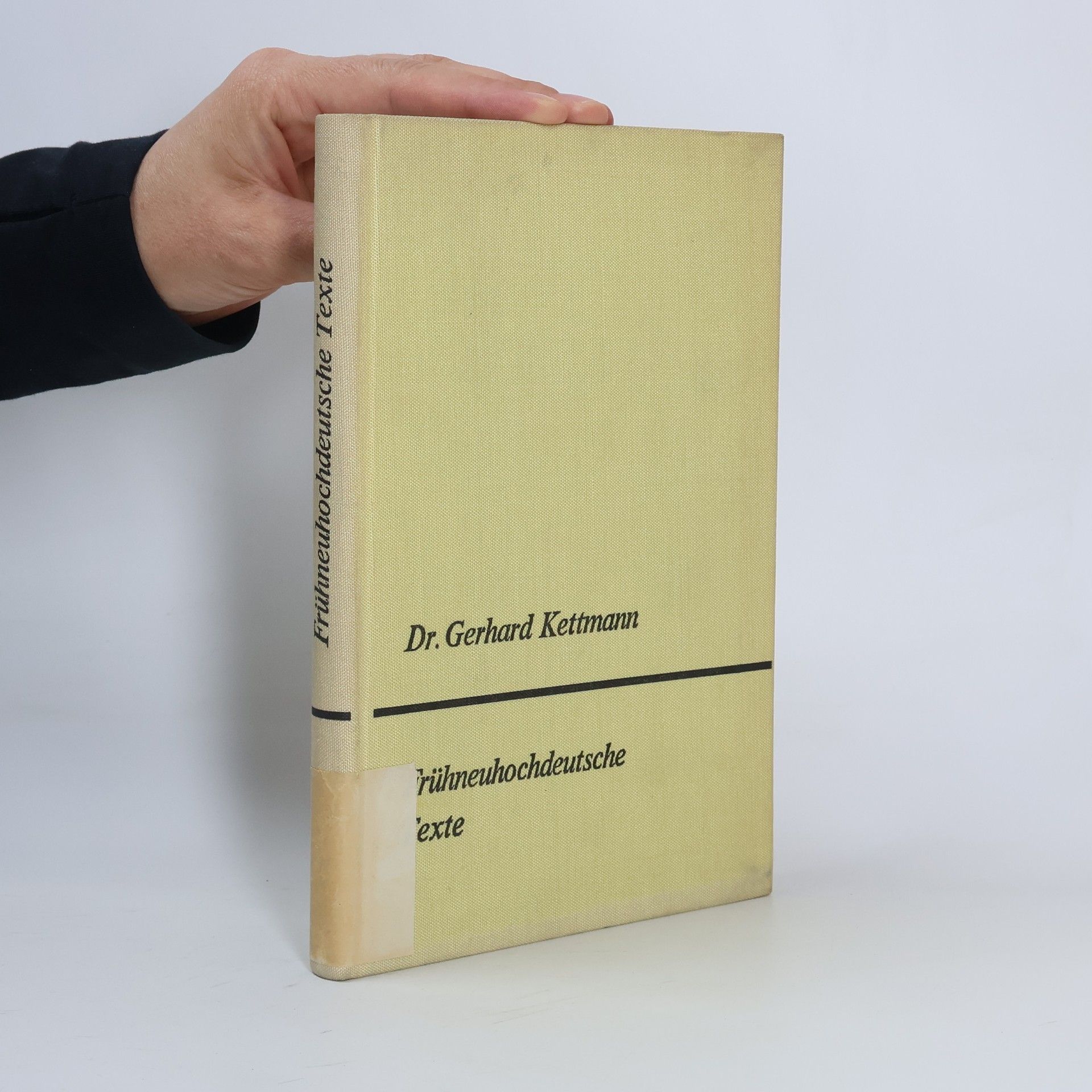 Gerhard Kettmann Frühneuhochdeutsche Texte