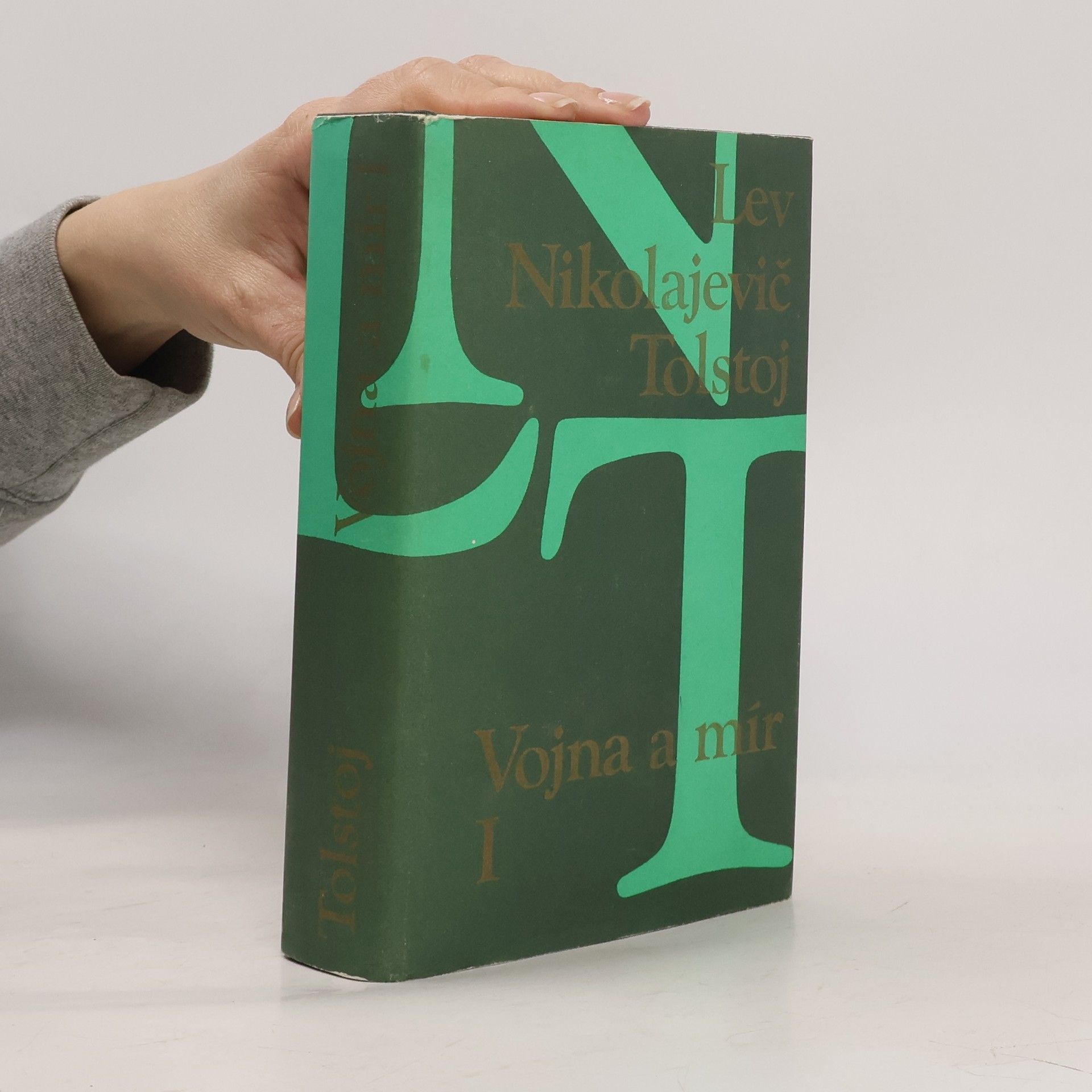 Lev Nikolajevič Tolstoj Vojna a mír I.