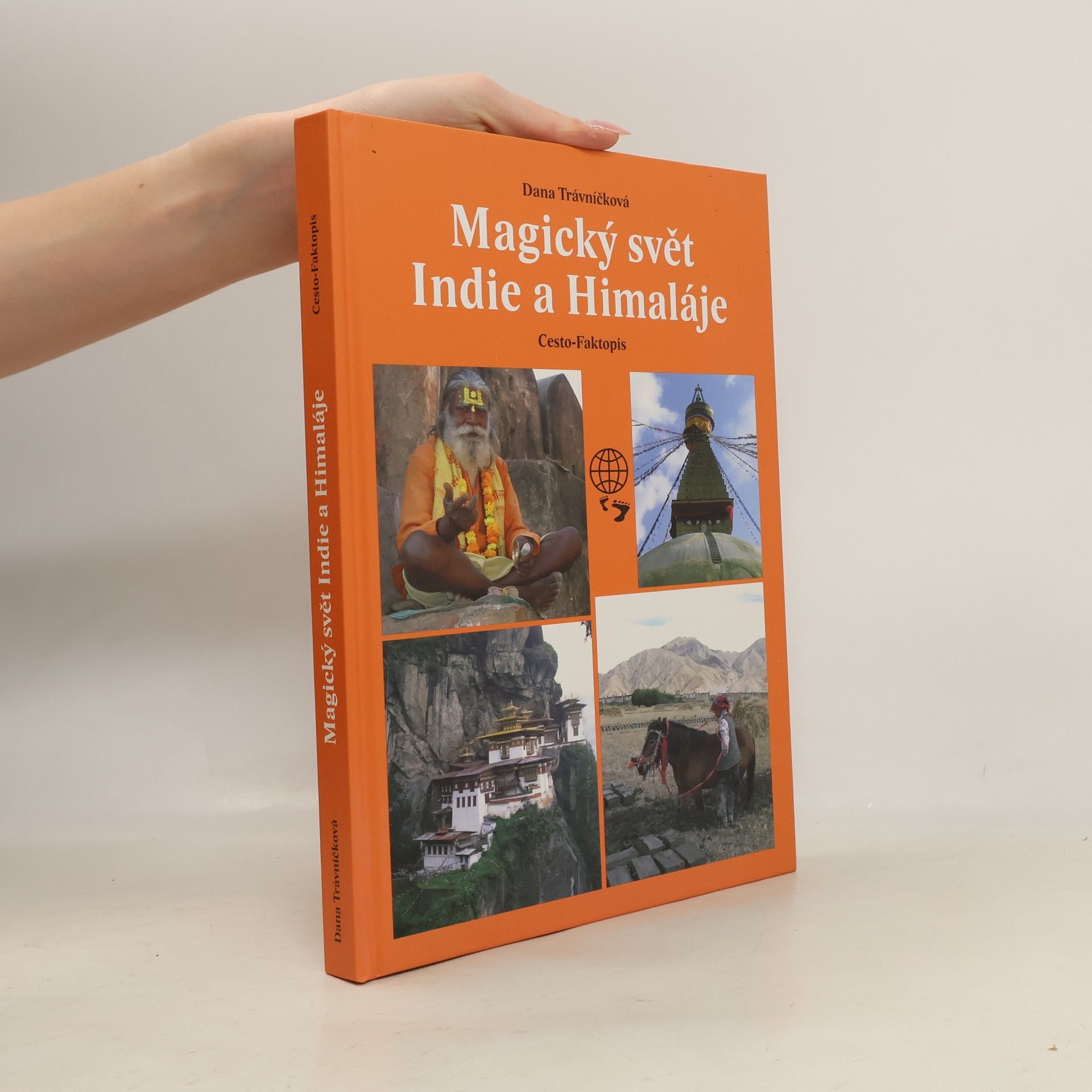 Dana Travnickova Magický svět Indie a Himaláje