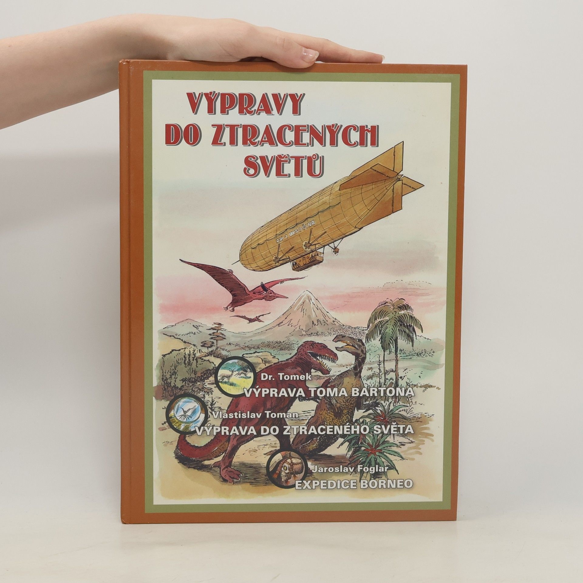 Autores varios Výpravy do ztracených světů