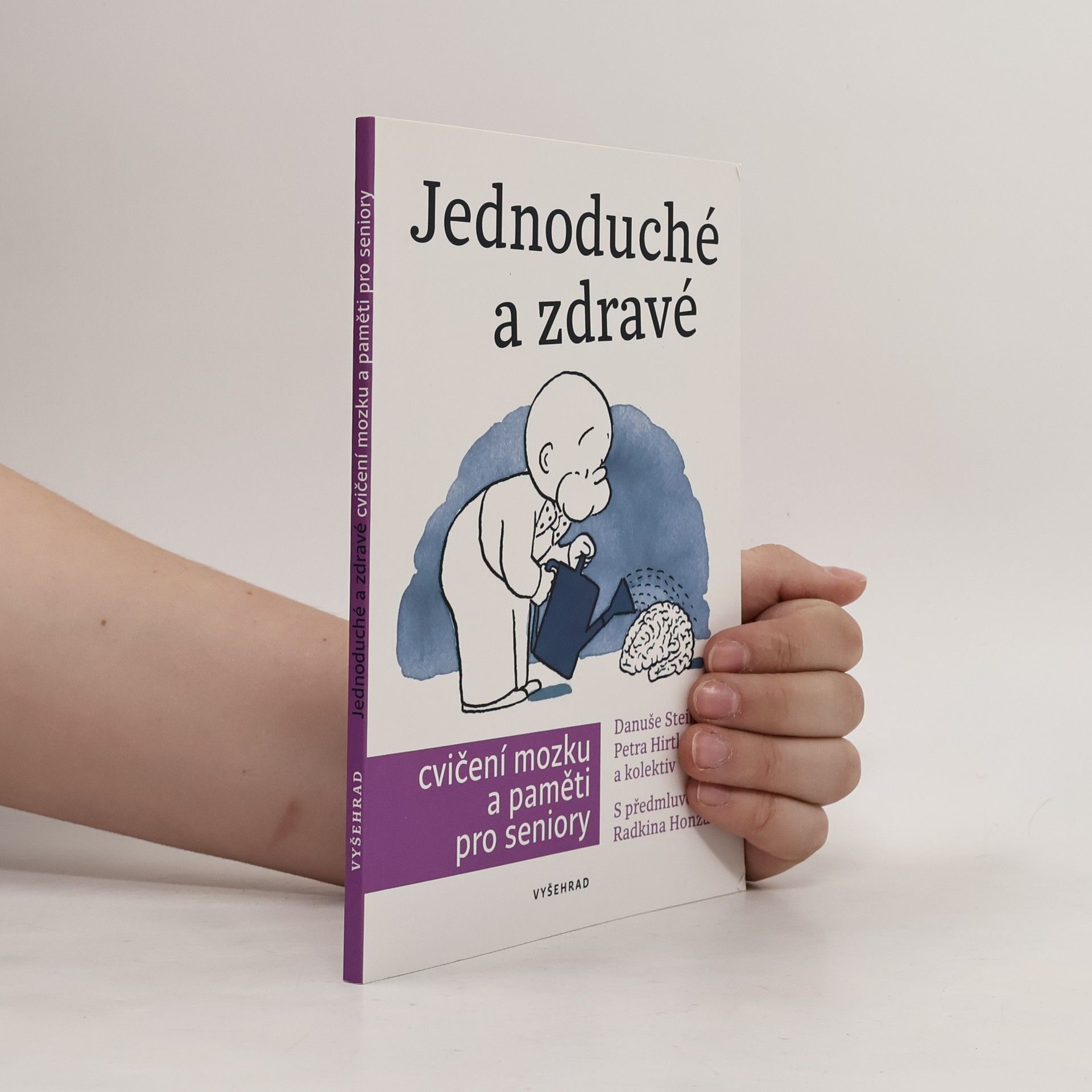 Petra Hirtlová Jednoduché a zdravé cvičení mozku a paměti pro seniory