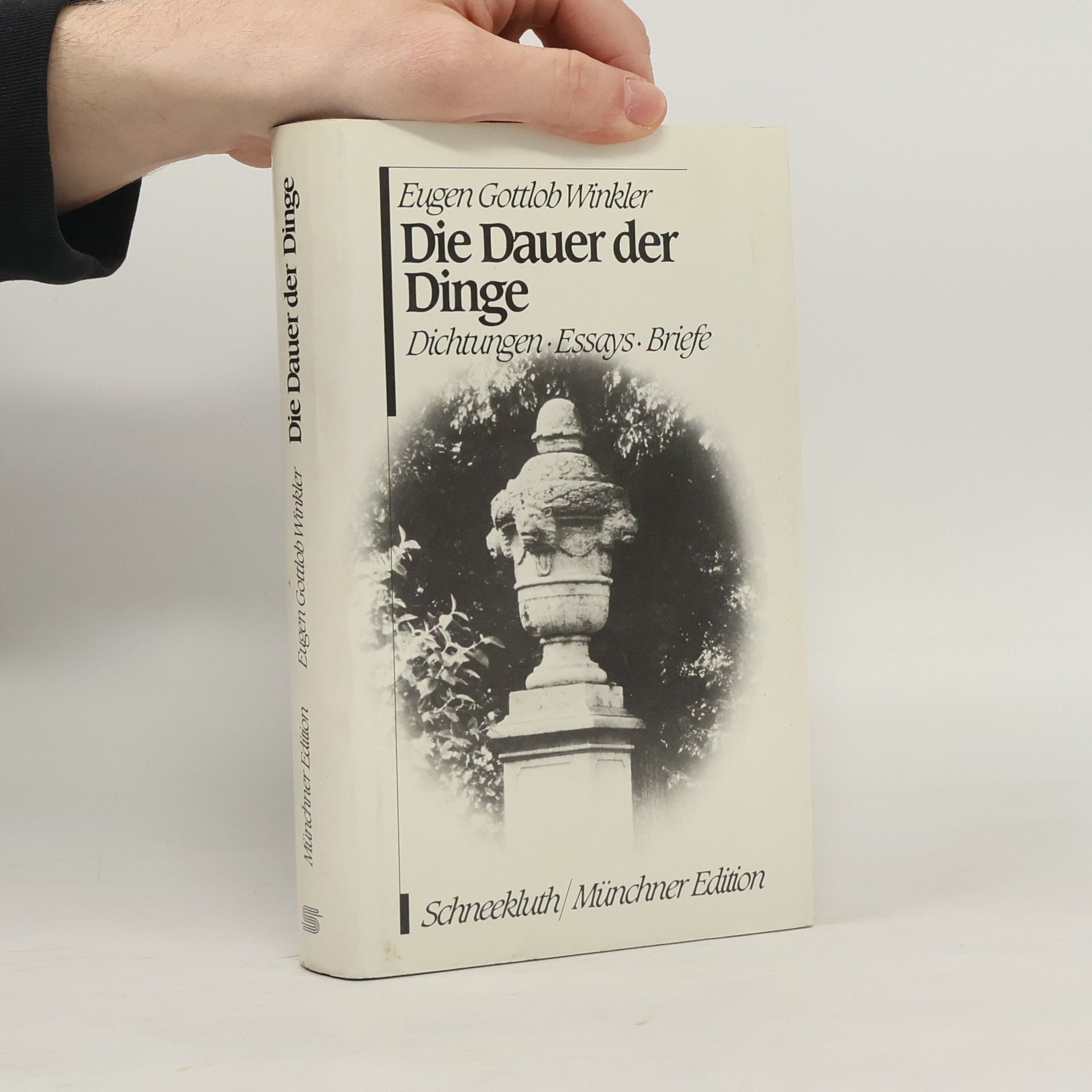 Eugen Gottlob Winkler Die Dauer der Dinge