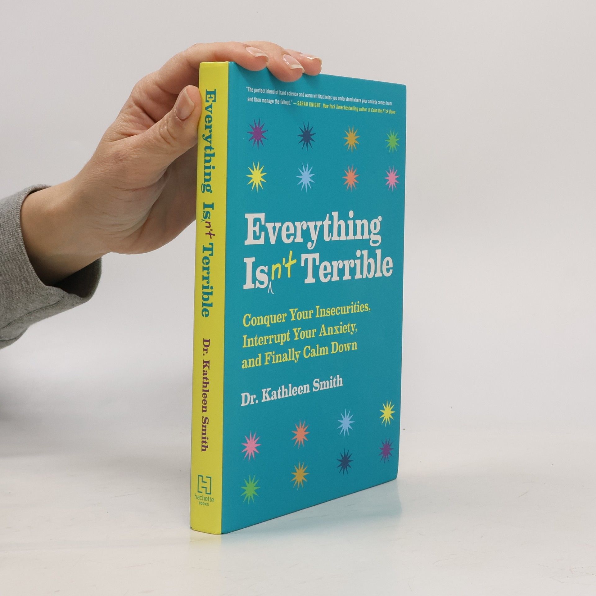 Kathleen Smith Everything Isn't Terrible