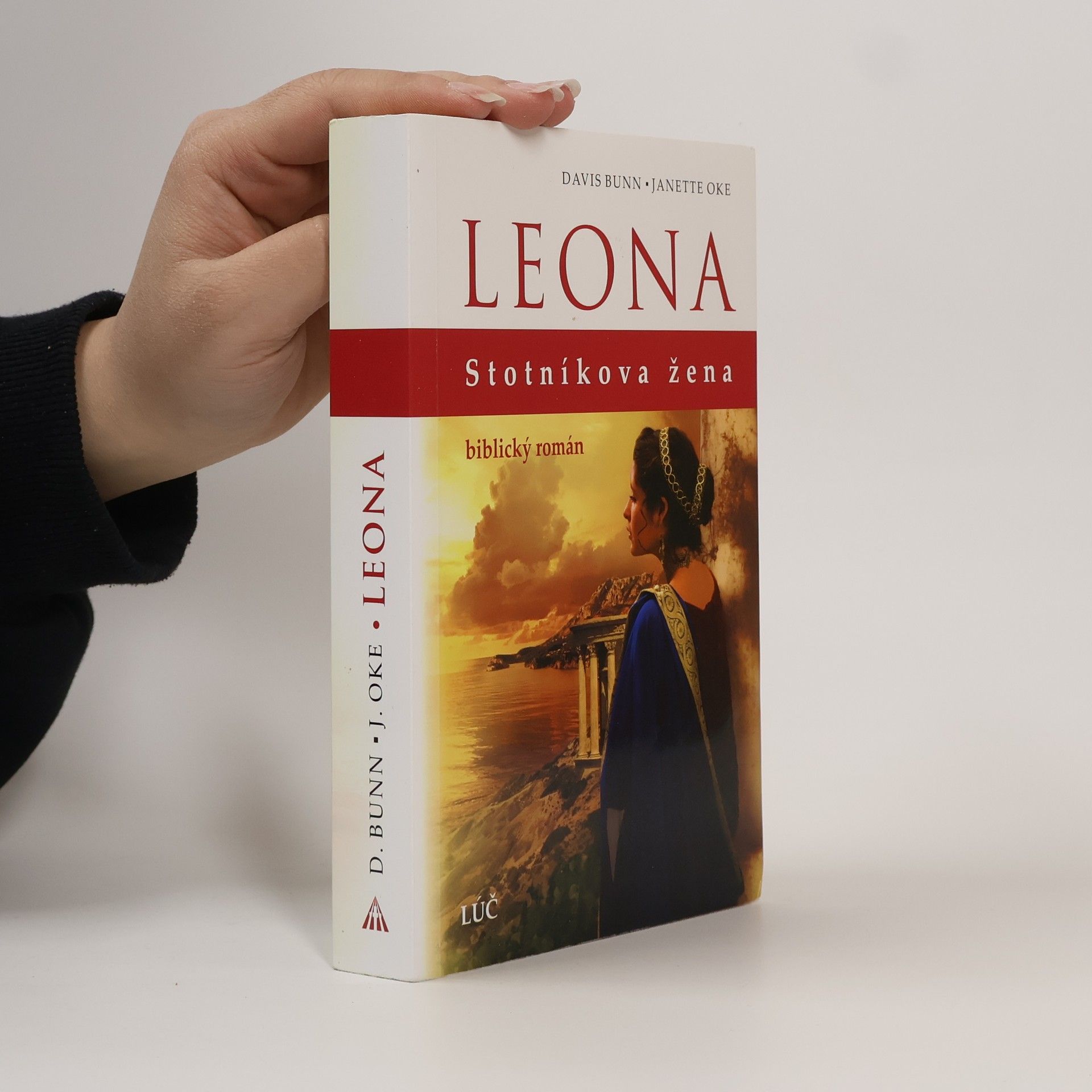 Janette Oke Leona, stotníkova žena