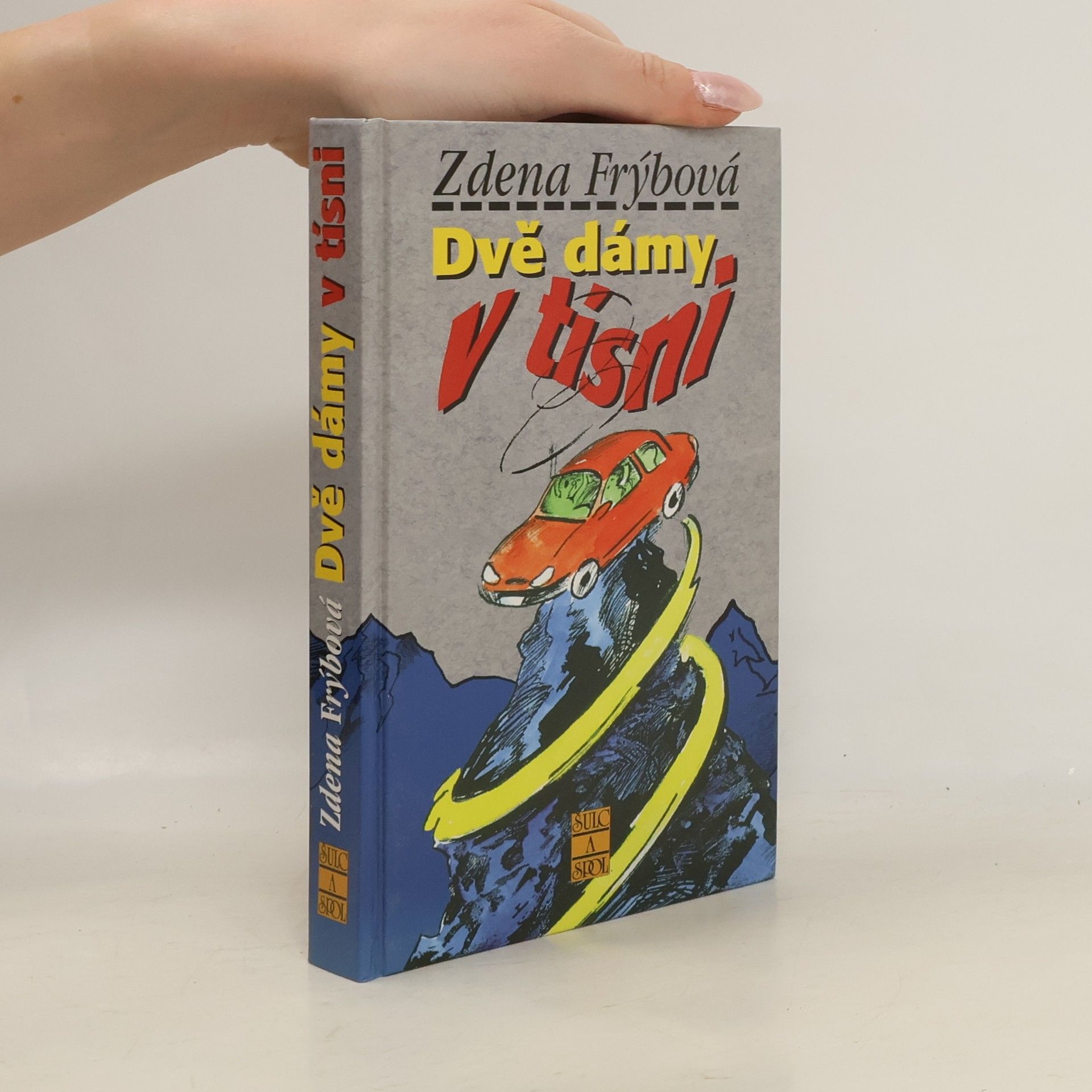 Zdena Frýbová Dvě dámy v tísni