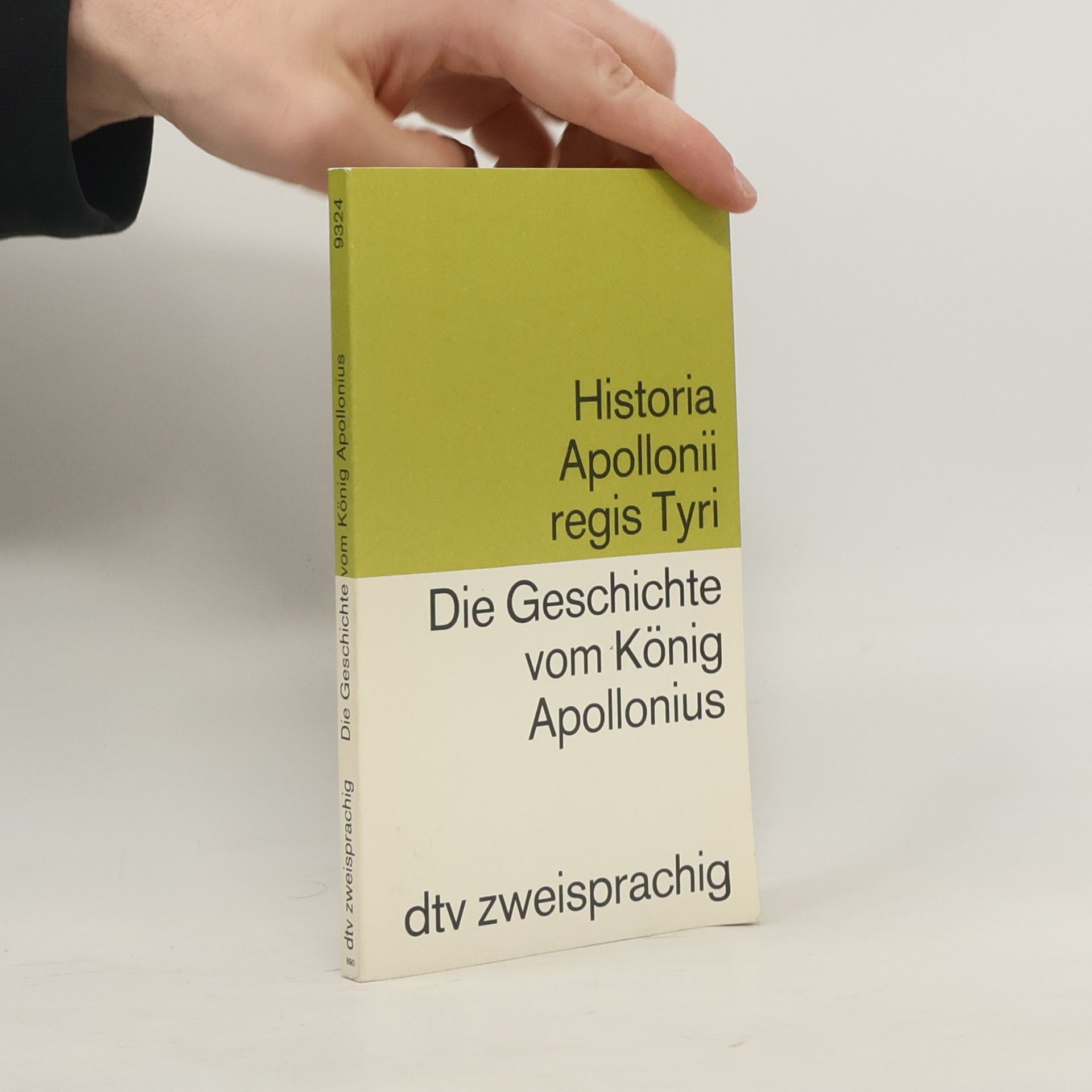 Franz Peter Waiblinger dtv zweisprachig: Die Geschichte vom König Apollonius / Historia Apollonii Regis Tyri