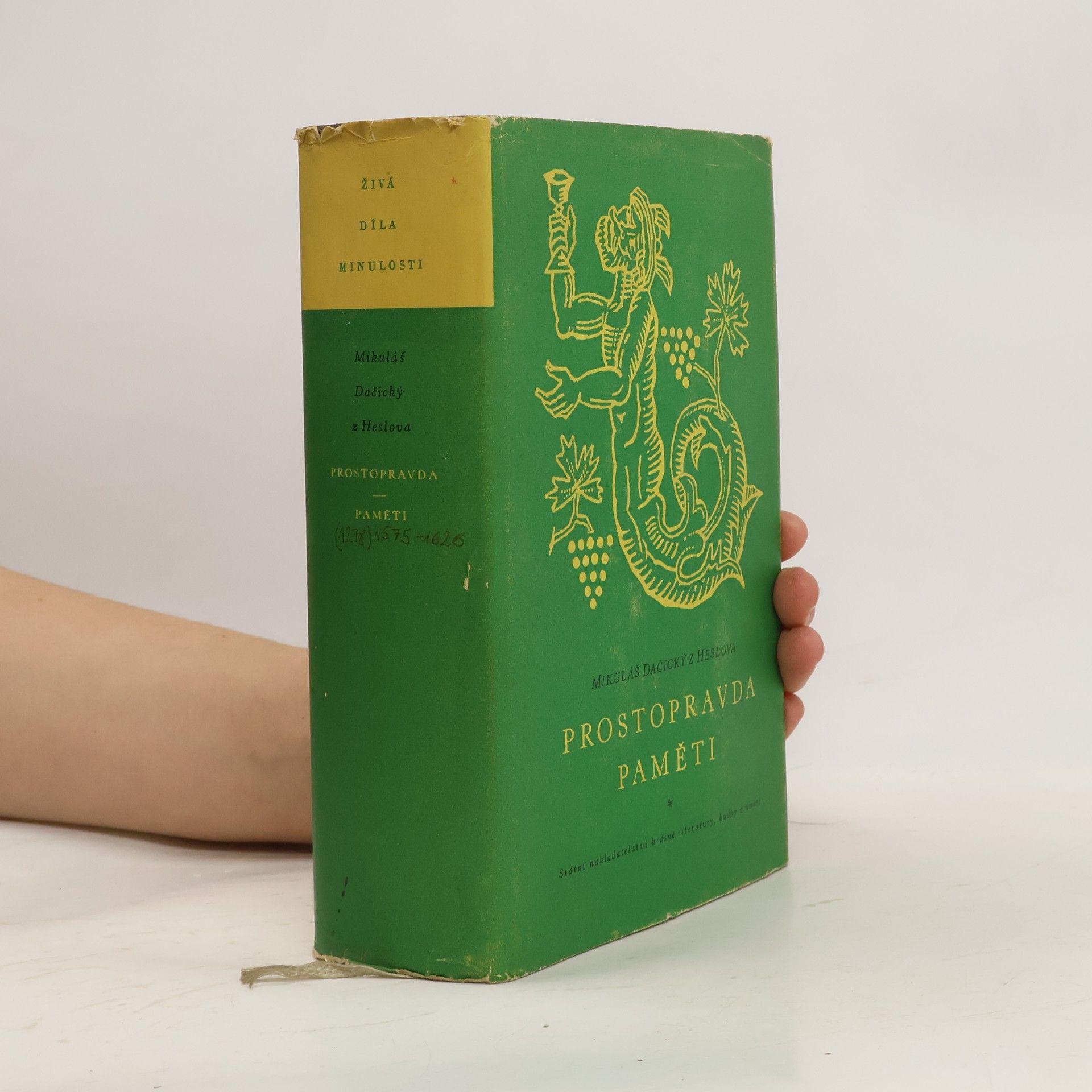 Mikuláš Dačický z. Heslova Prostopravda. Paměti