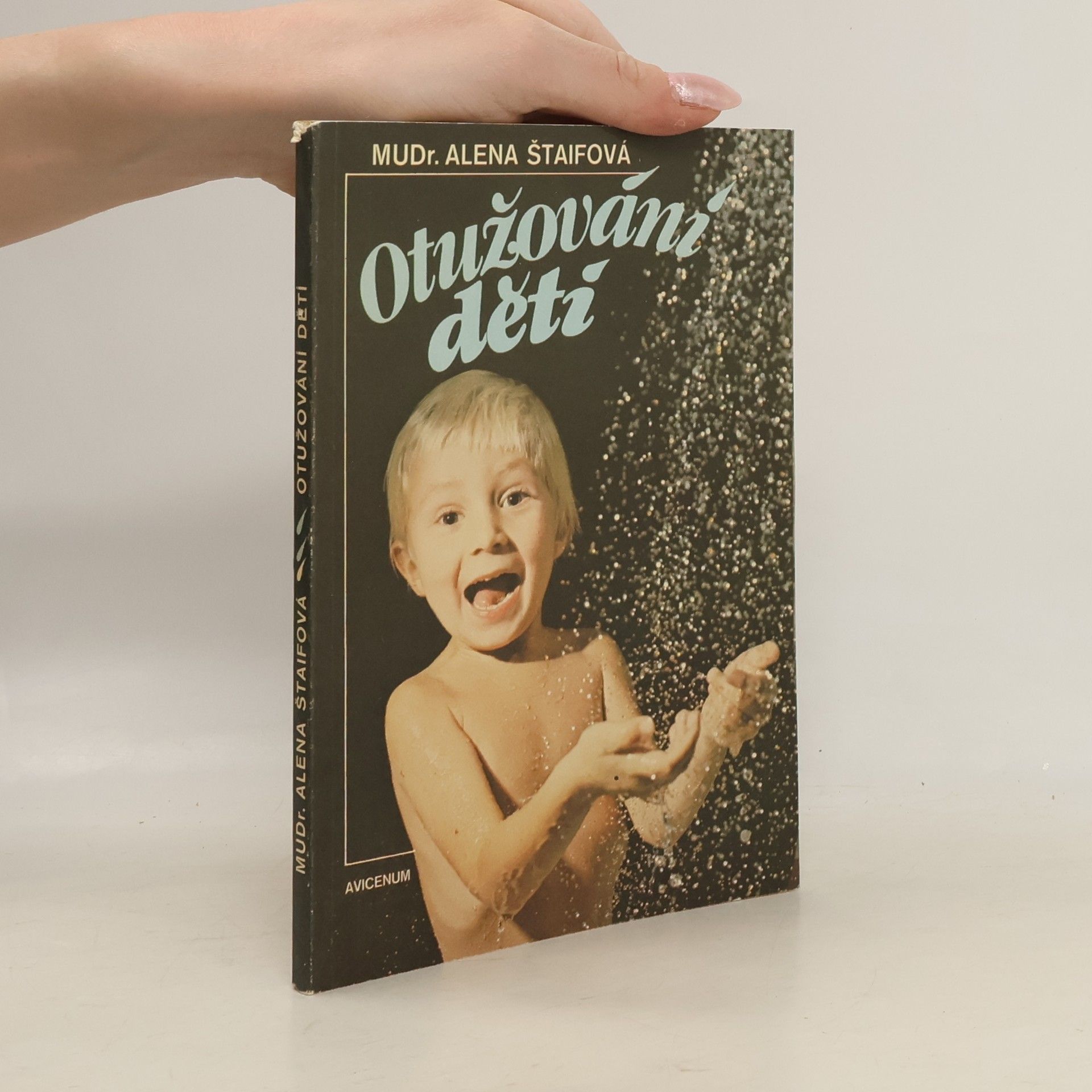 Alena Štaifová Otužování dětí
