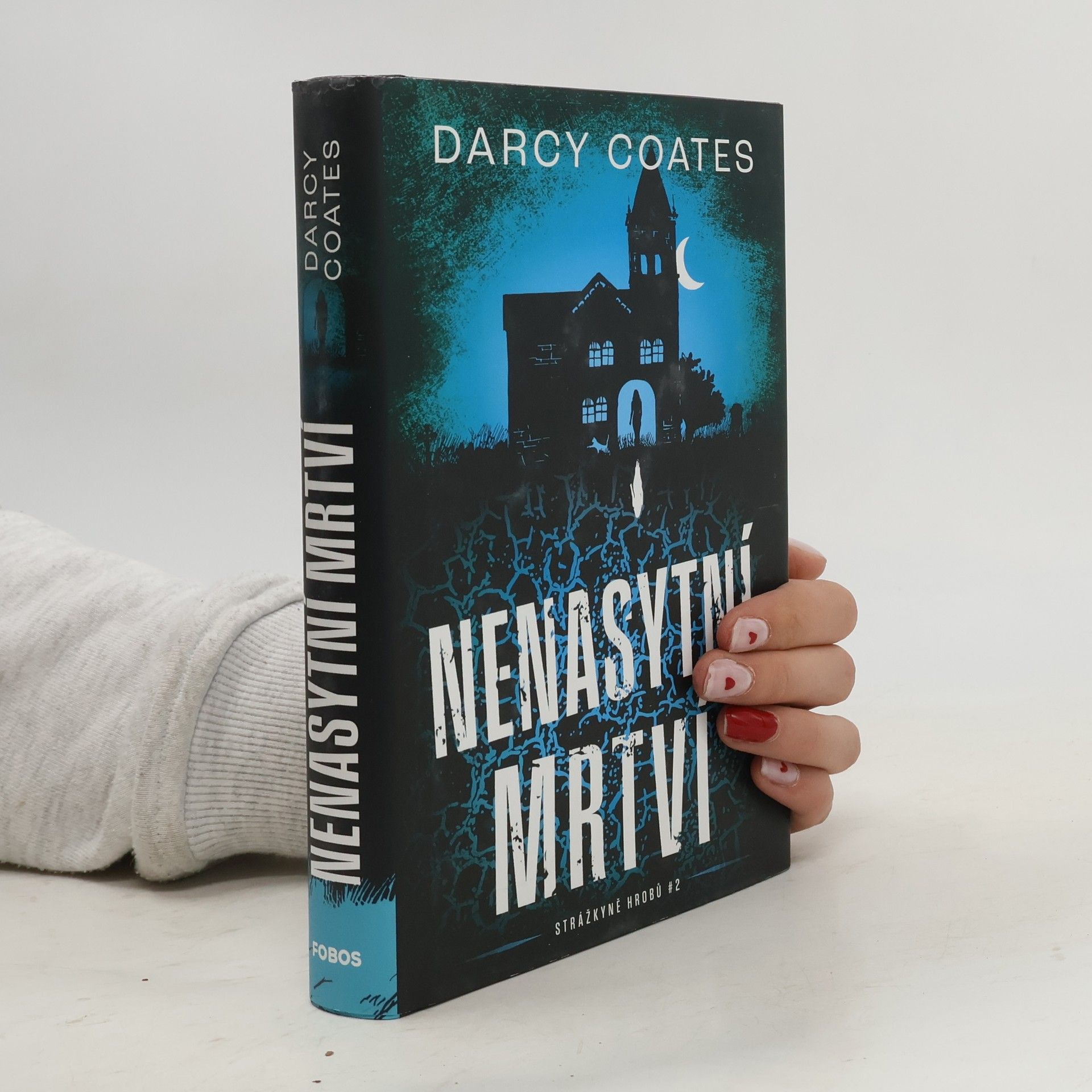 Darcy Coates Nenasytní mrtví