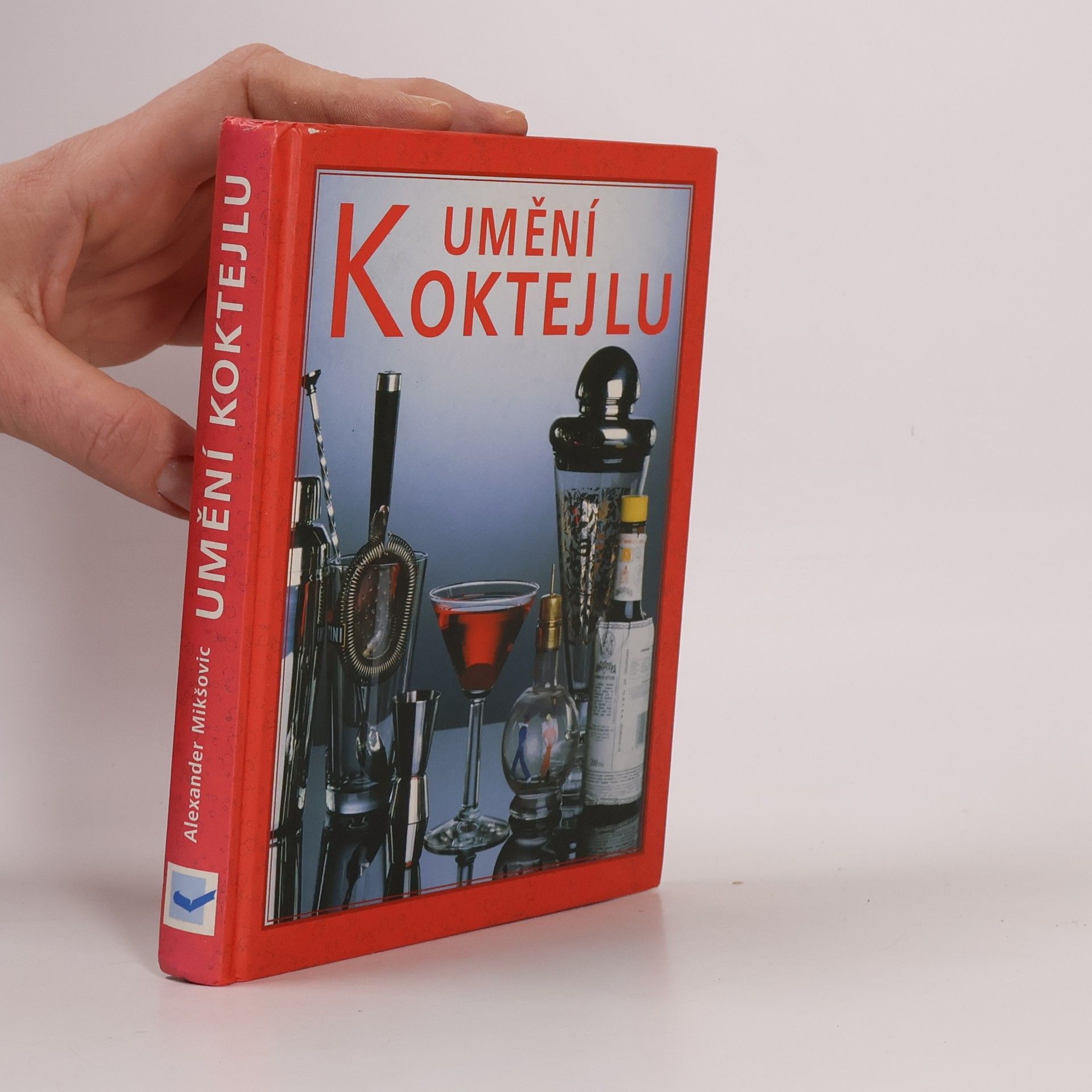 Alexander Mikšovic Umění koktejlu
