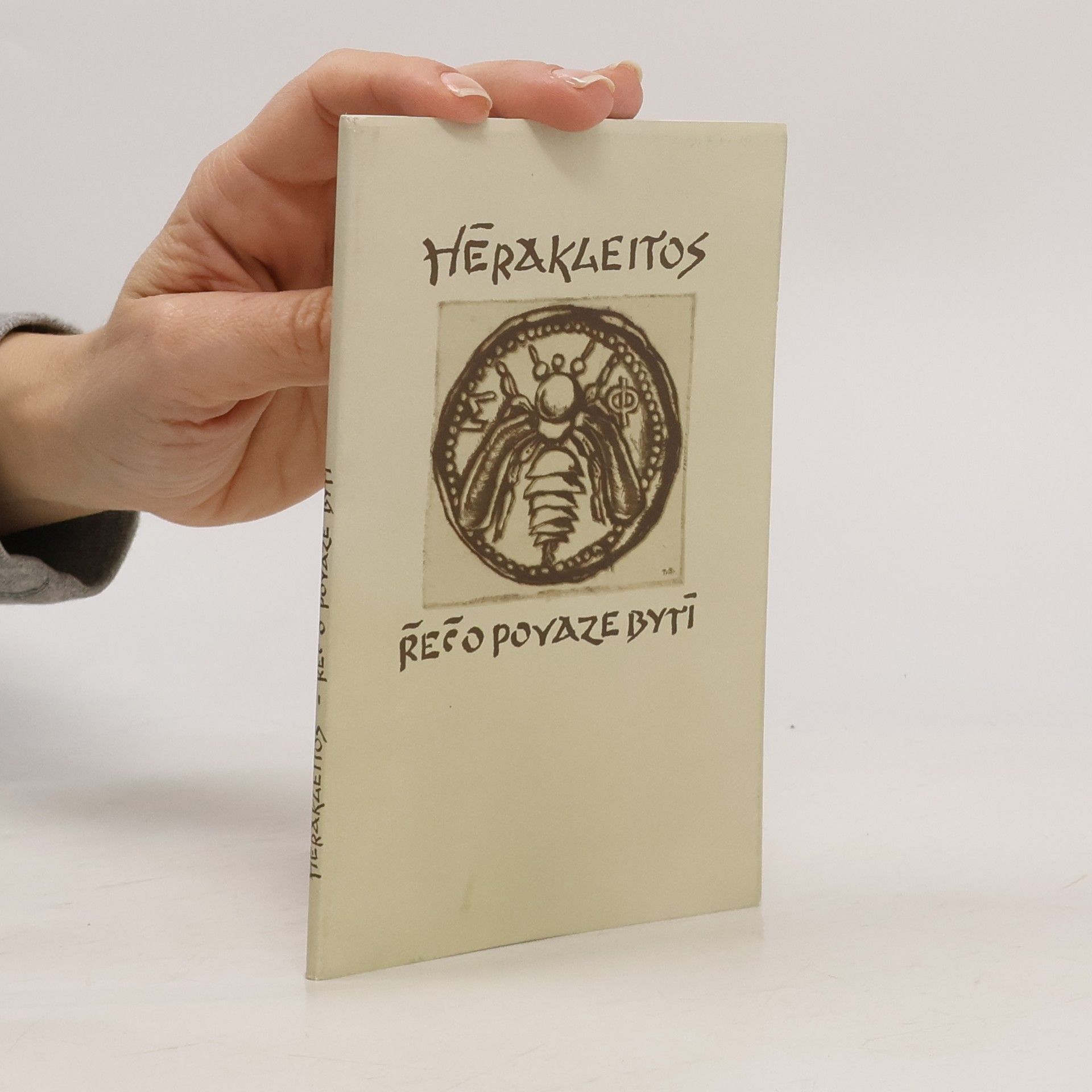 Hérakleitos Řeč o povaze bytí