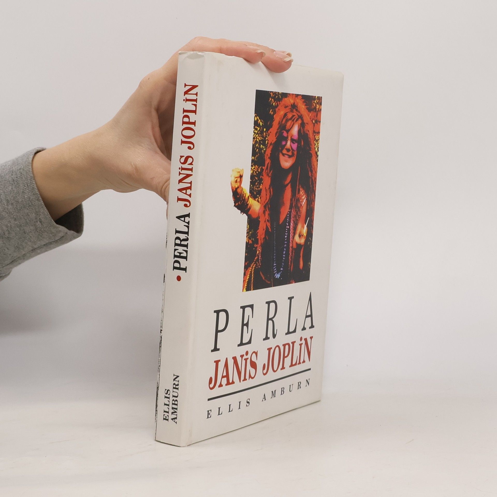 Ellis Edward Amburn Perla Janis Joplin
