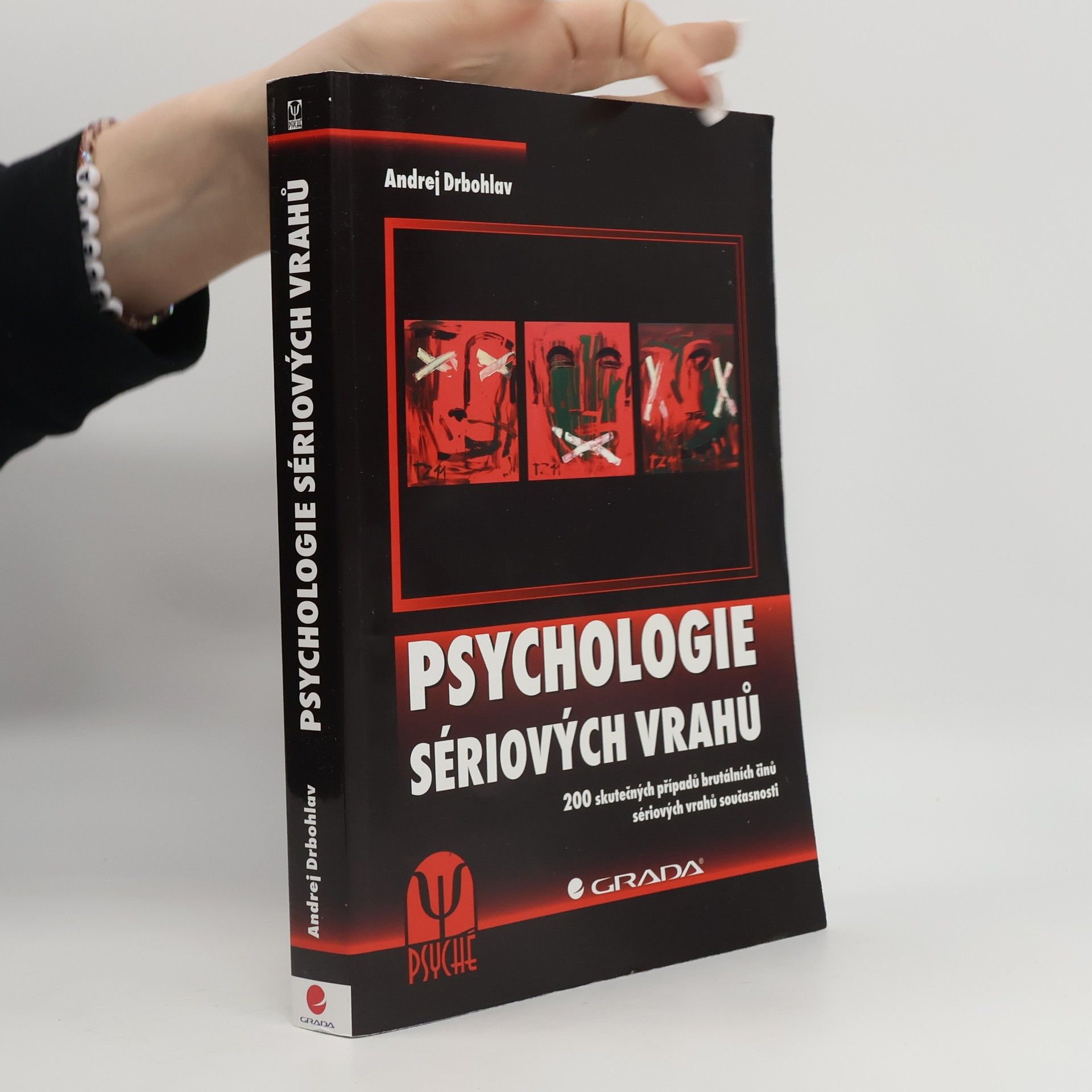 Andrej Drbohlav Psychologie sériových vrahů