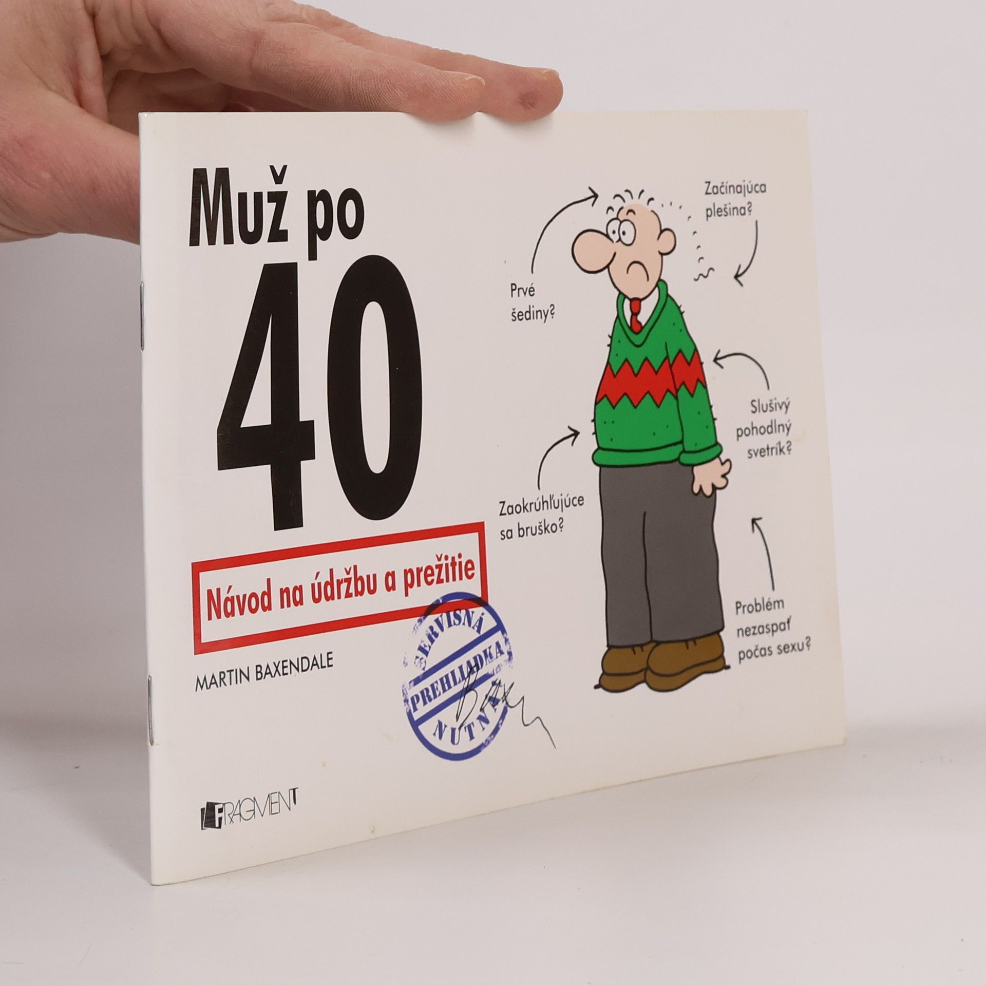 Martin Baxendale Muž po 40