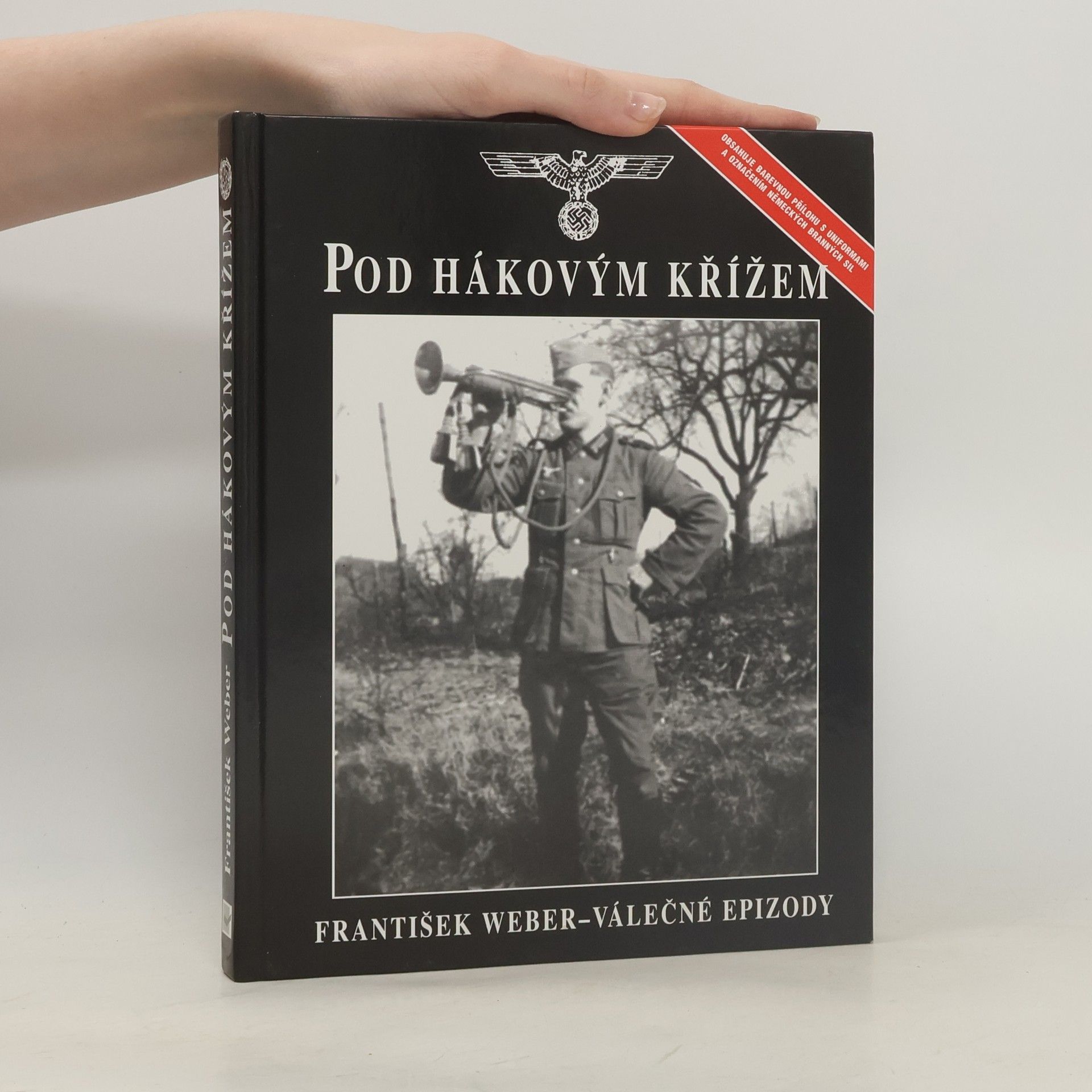 František Weber Pod hákovým křížem