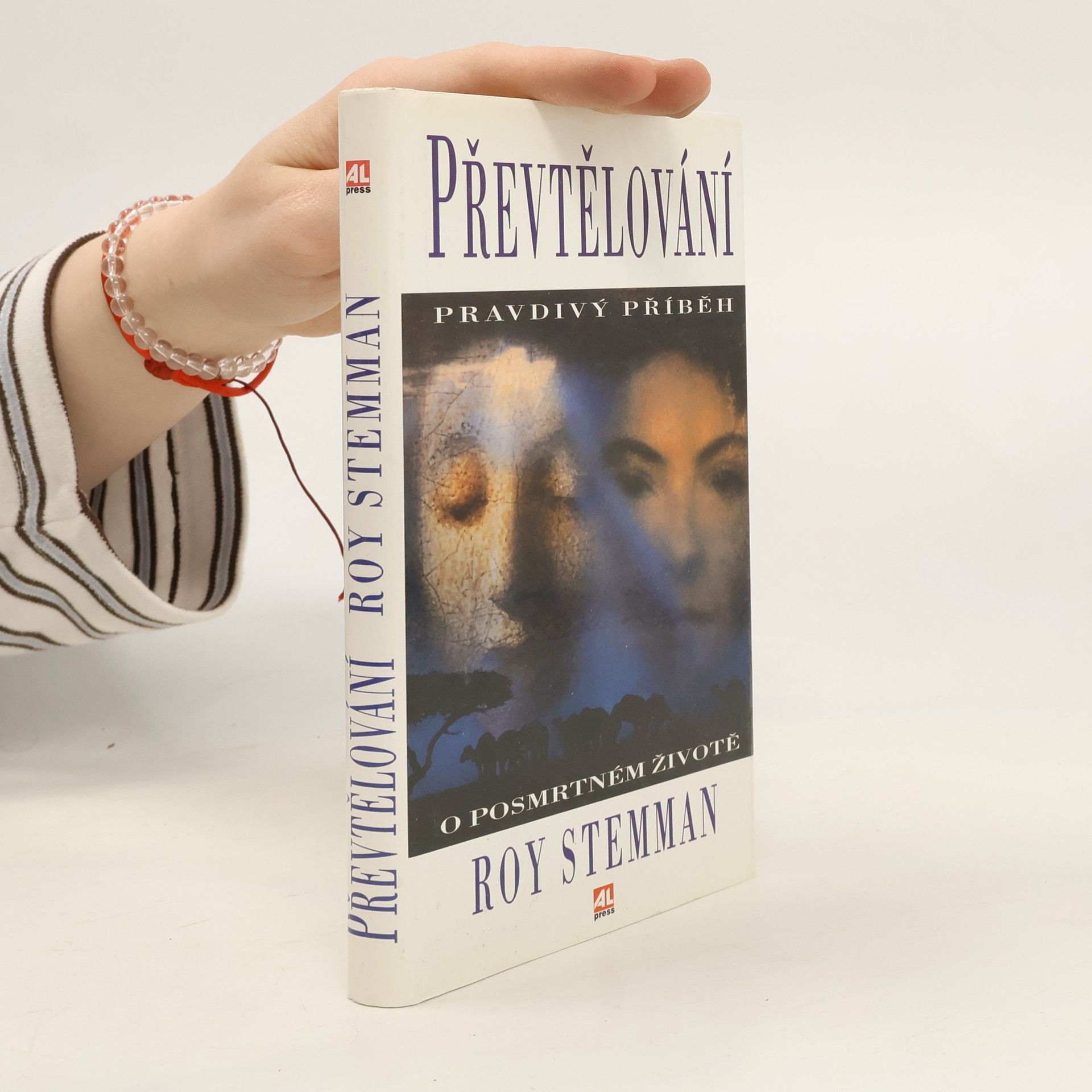 Roy Stemman Převtělování : pravdivý příběh o posmrtném životě