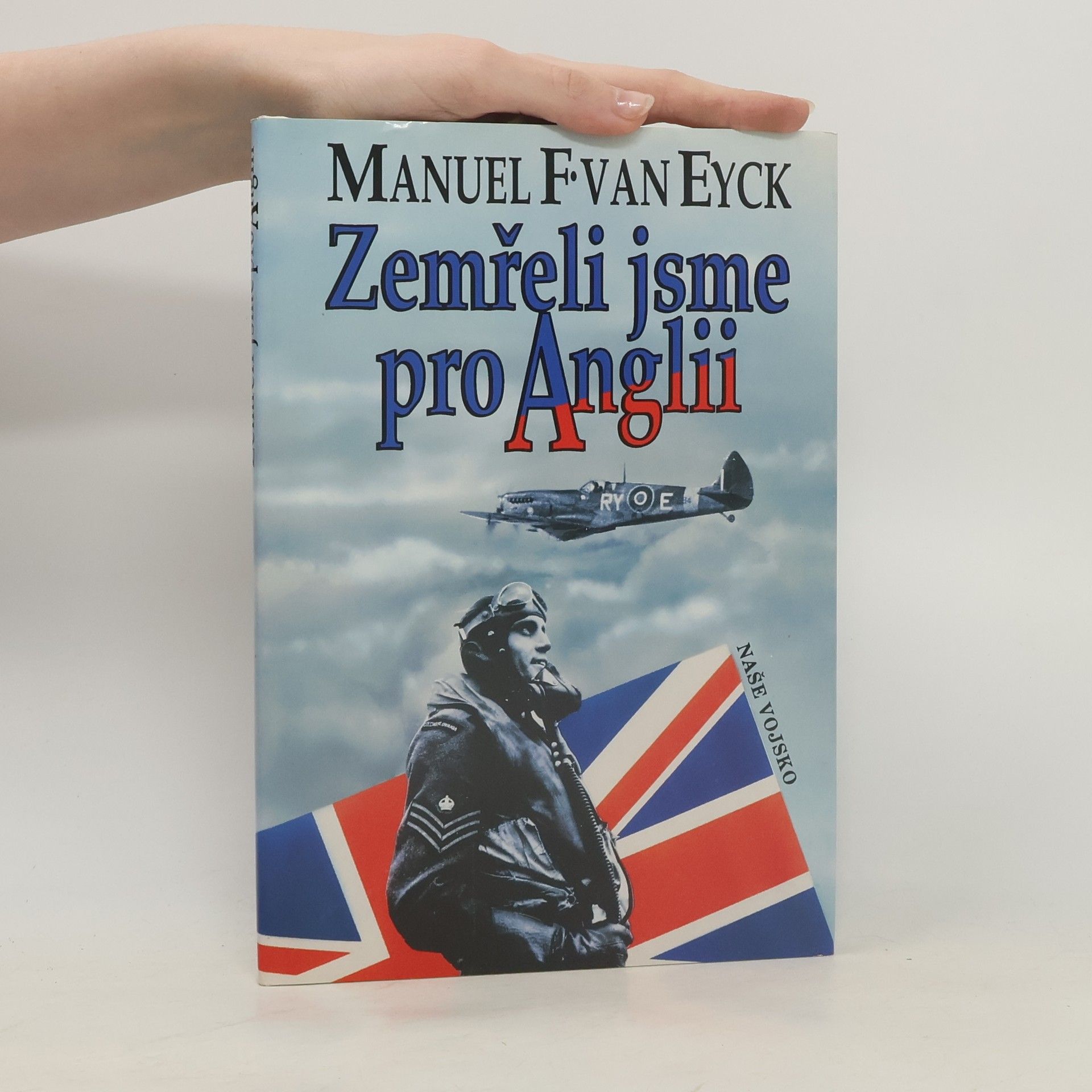 František Fajtl Zemřeli jsme pro Anglii