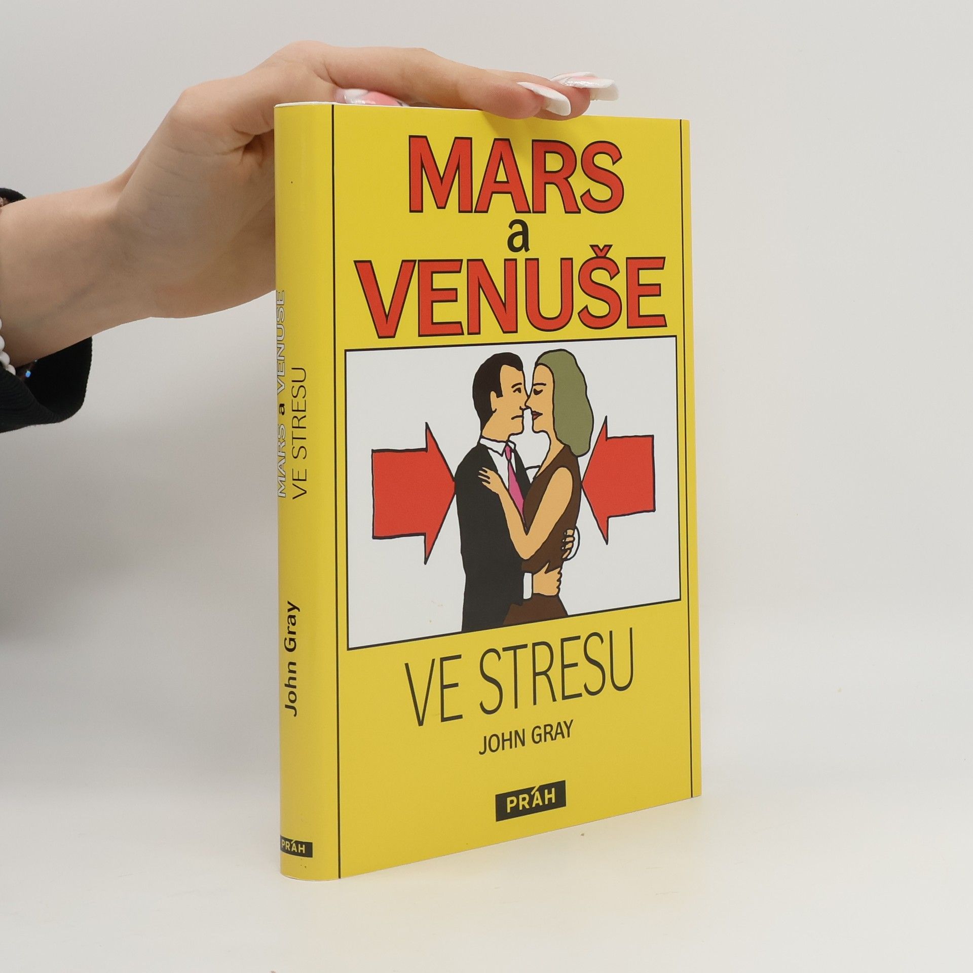 John Gray Mars a Venuše ve stresu