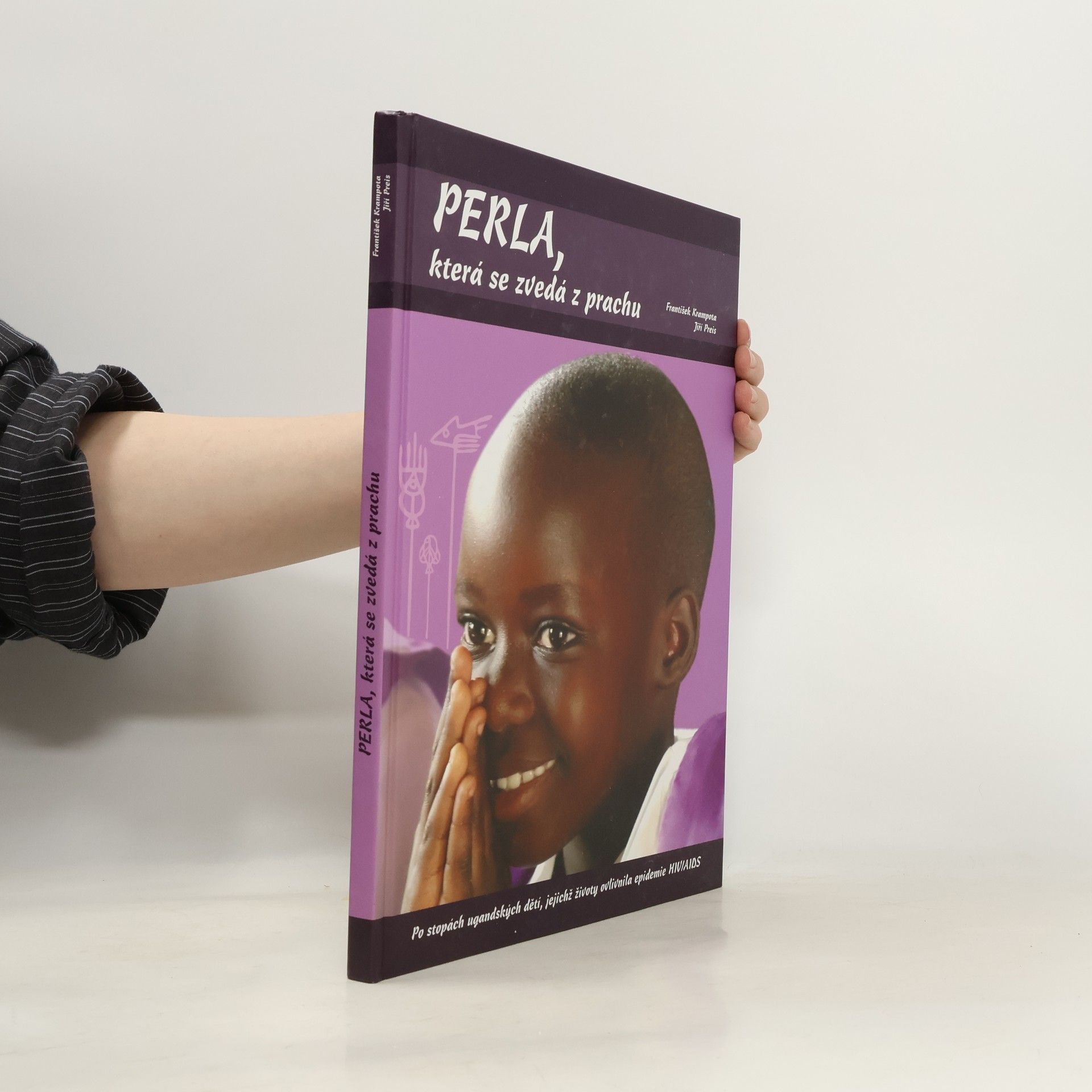 Perla, která se zvedá z prachu