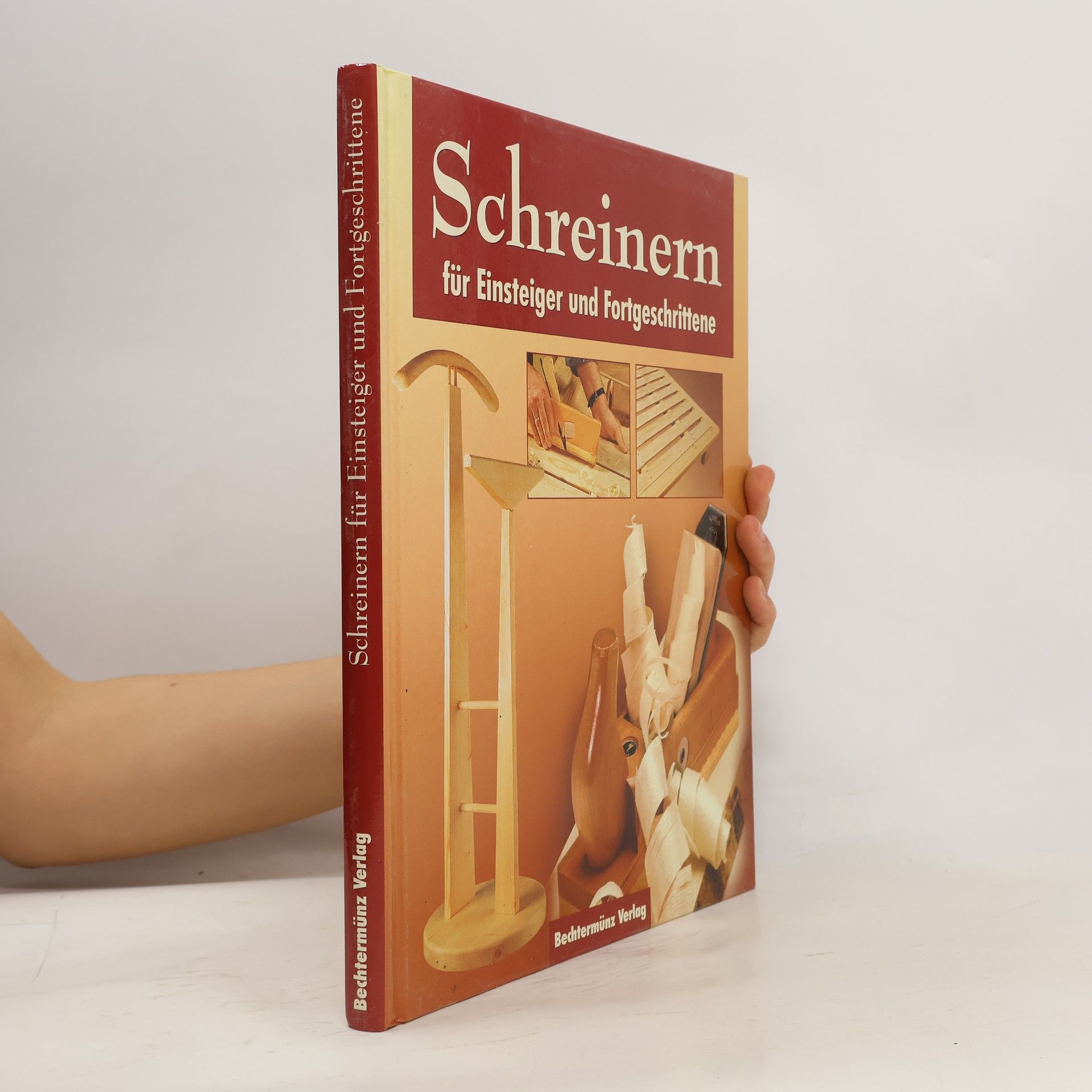 Vicenc Gibert Schreinern für Einsteiger und Fortgeschrittene