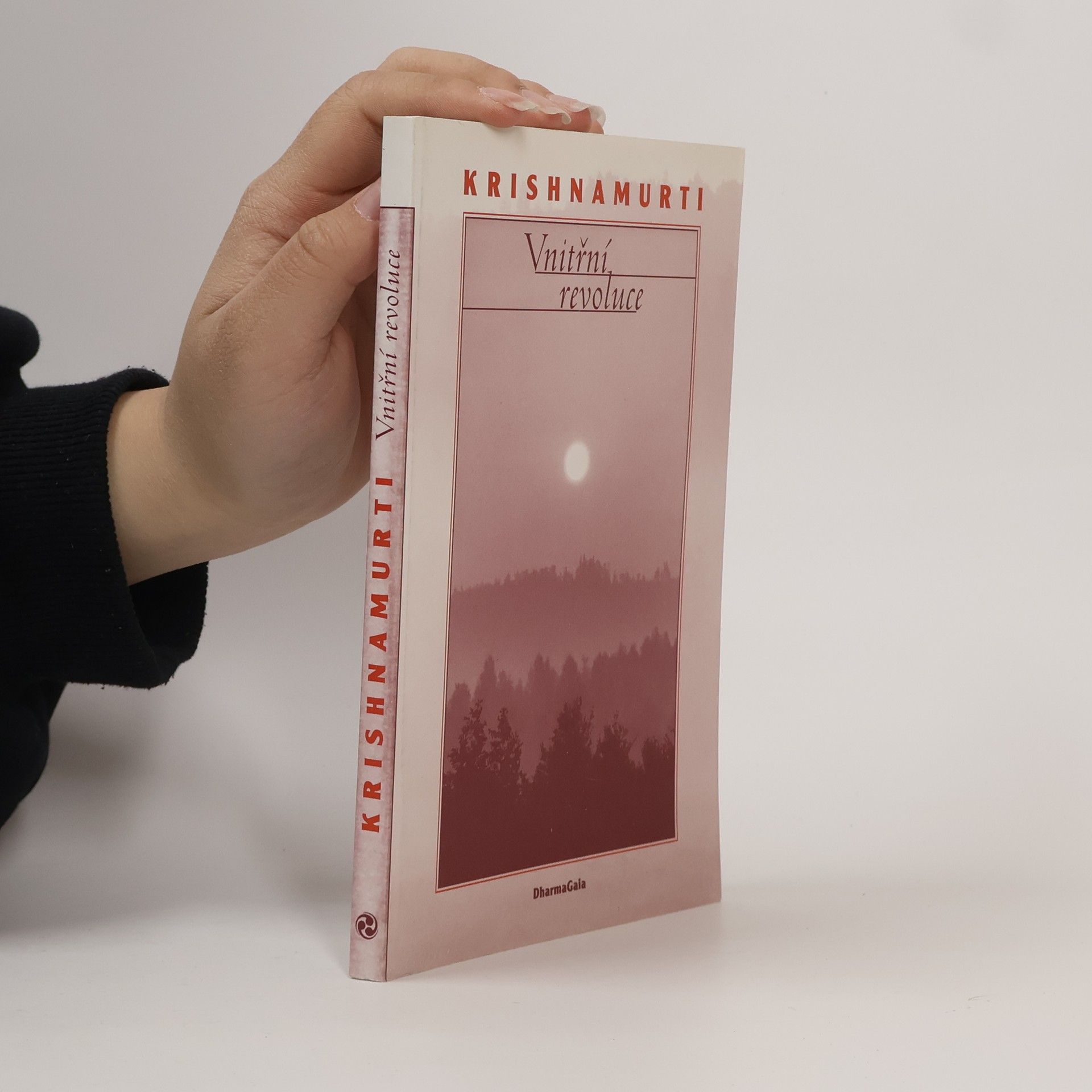 Jiddu Krishnamurti Vnitřní revoluce