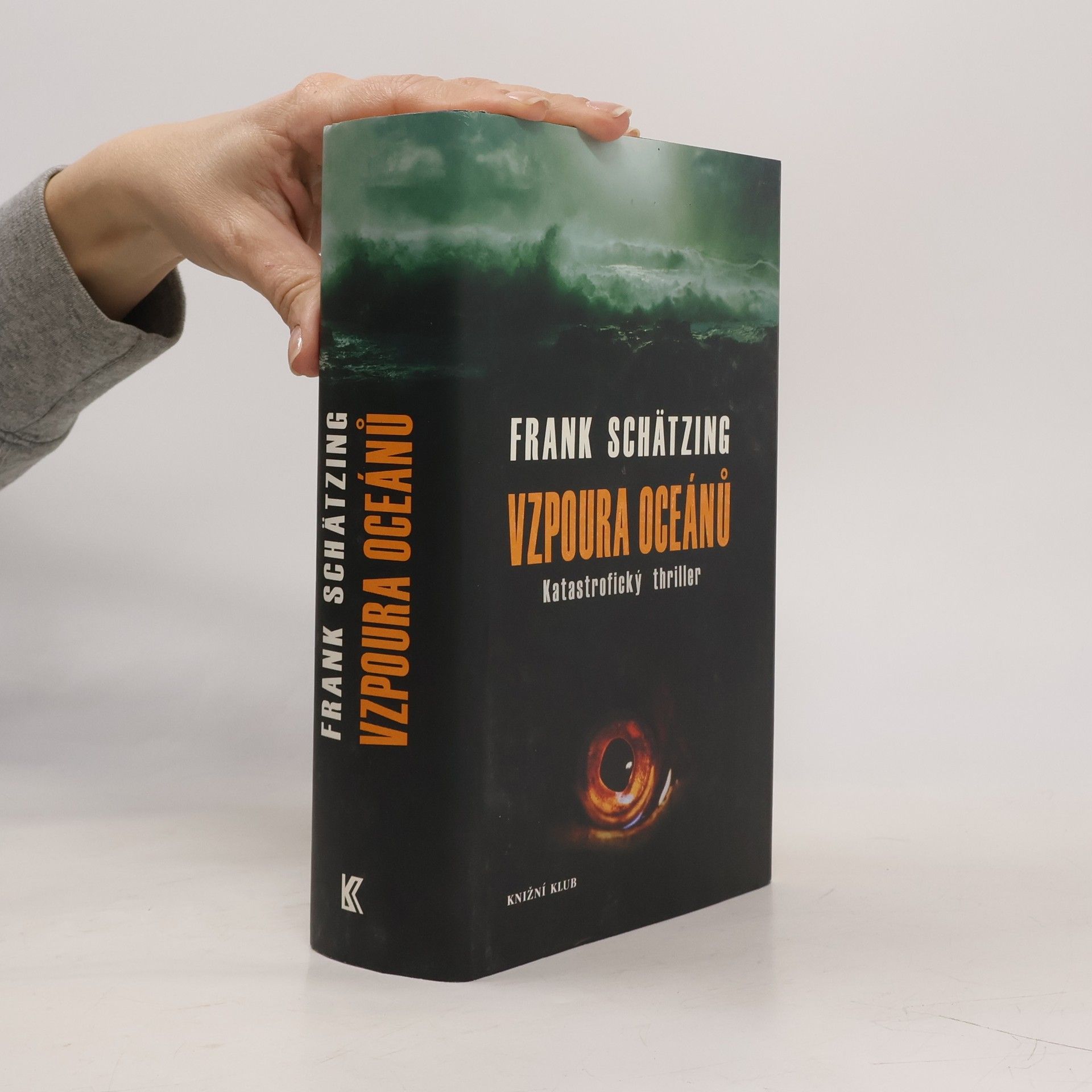 Frank Schätzing Vzpoura oceánů