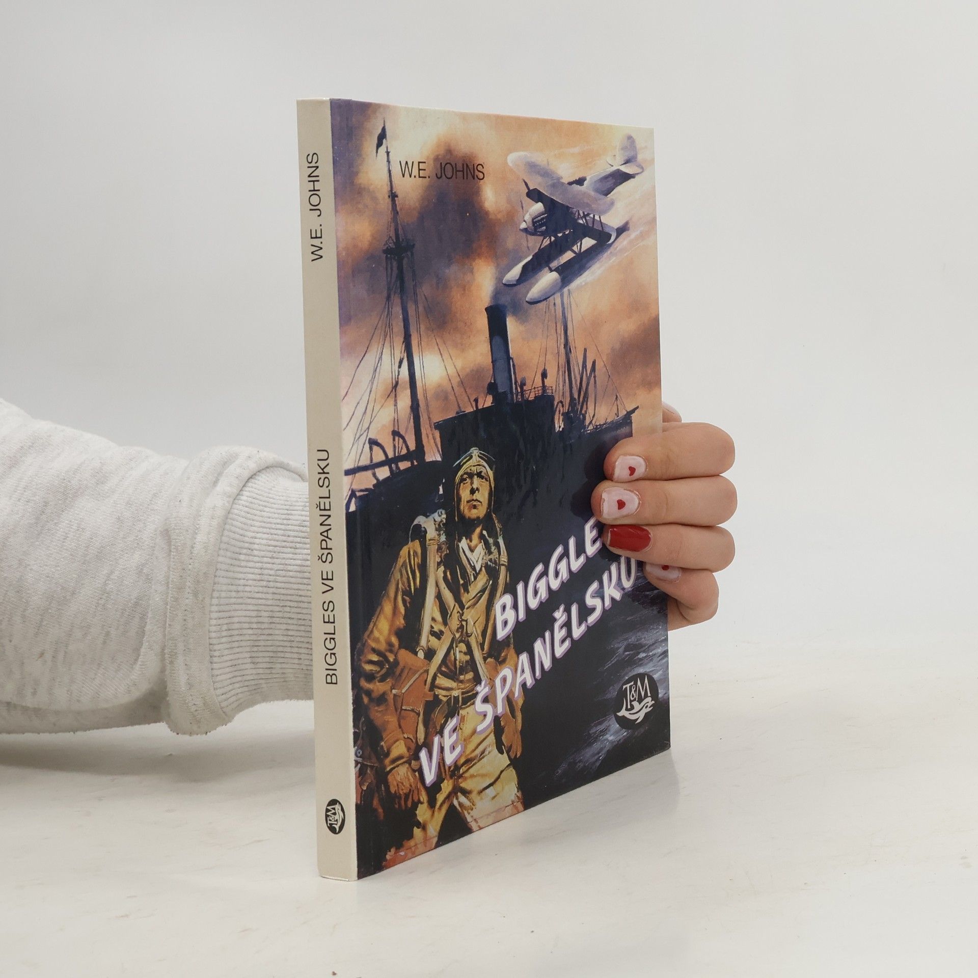 W. E. Johns Biggles ve Španělsku