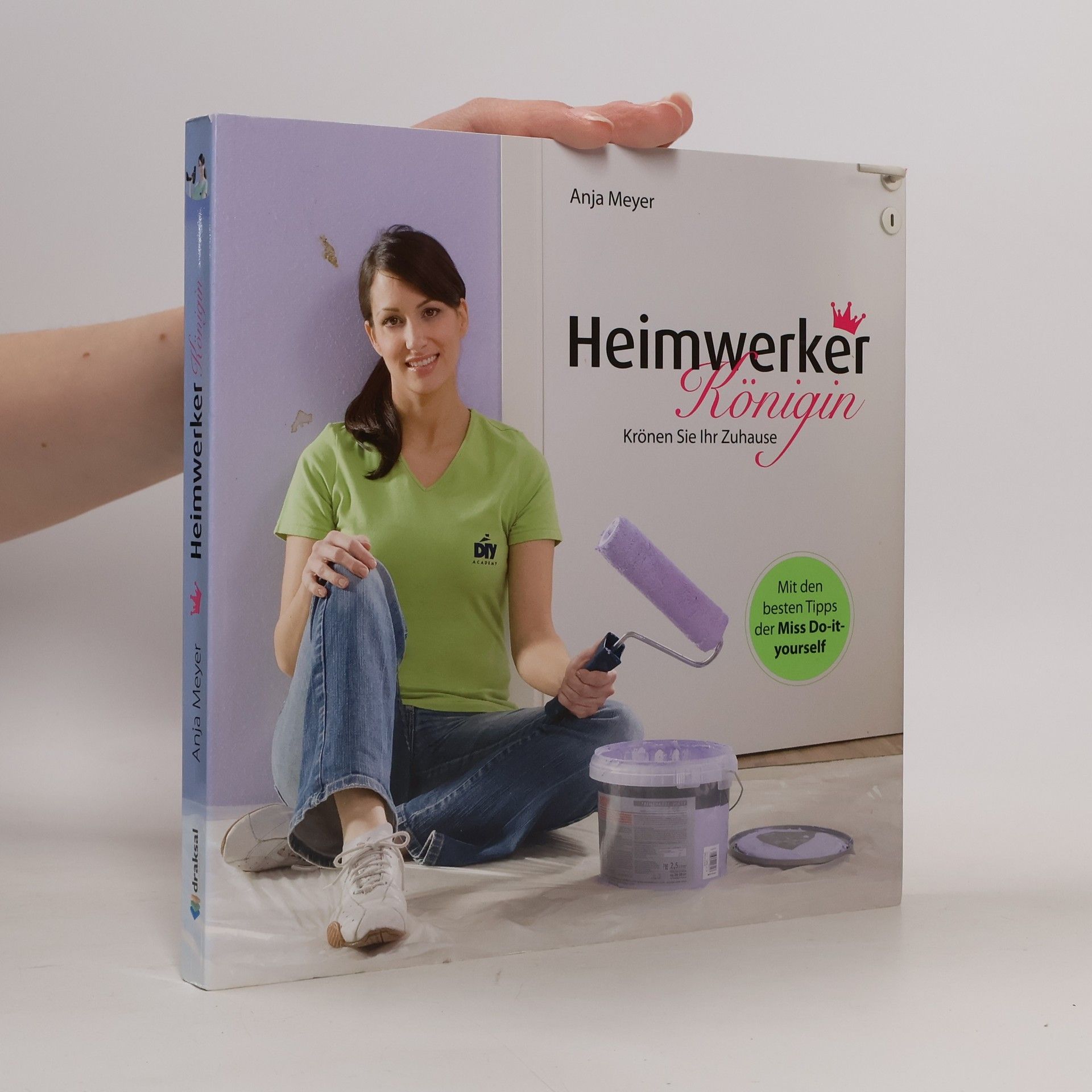 Anja Meyer Heimwerker-Königin. Krönen Sie Ihr Zuhause