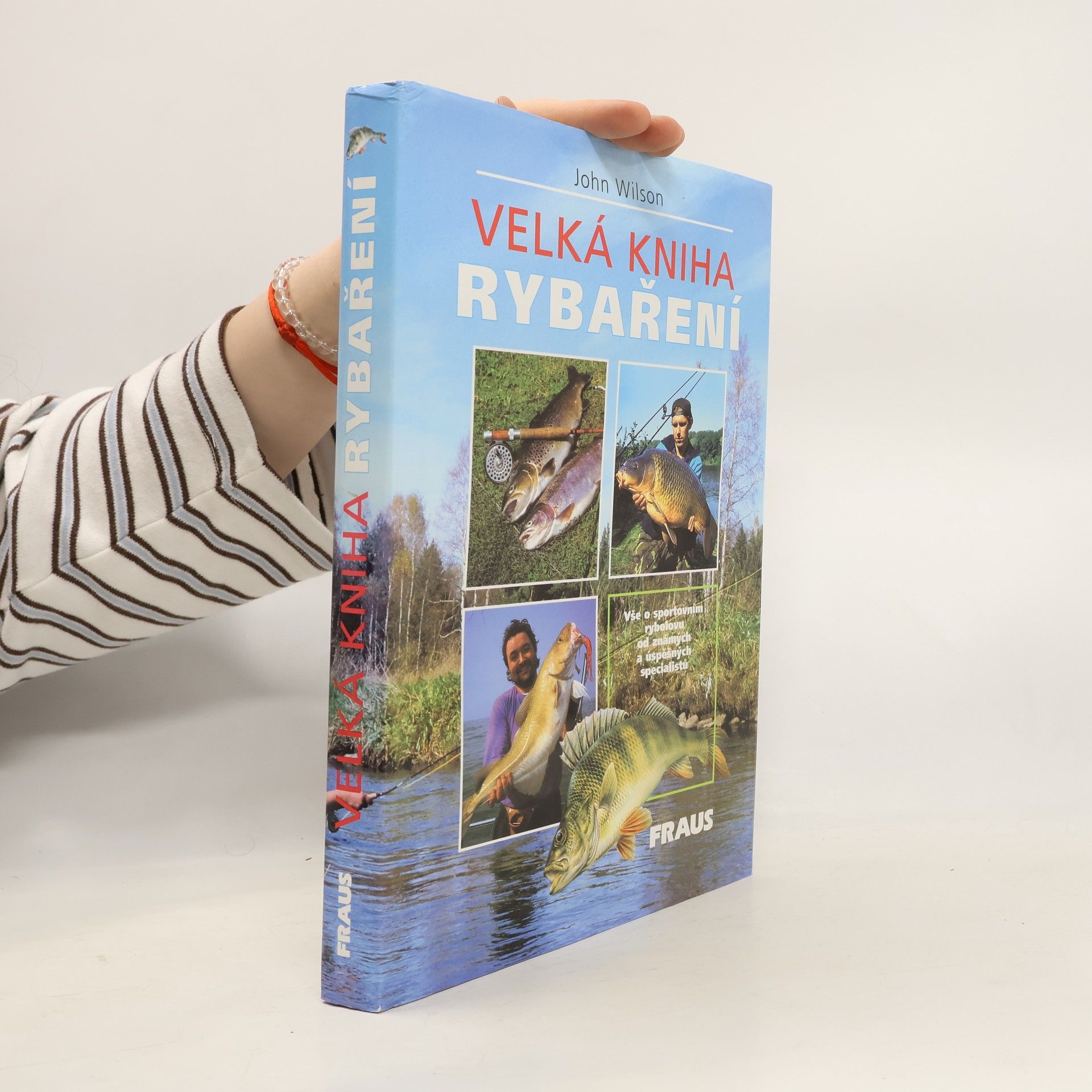 John Wilson Velká kniha rybaření