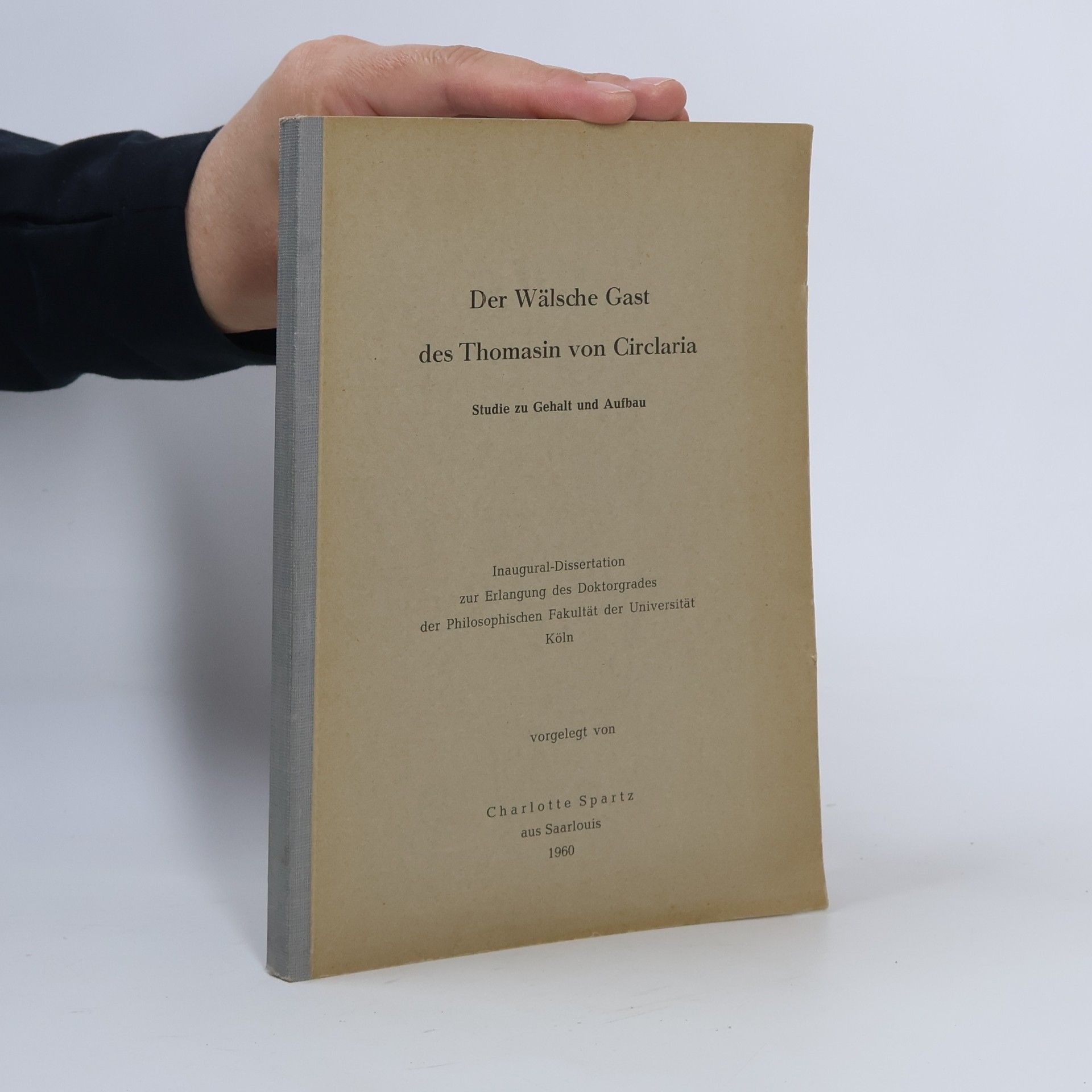 Charlotte Spartz Der Wälsche Gast des Thomasin von Circlaria