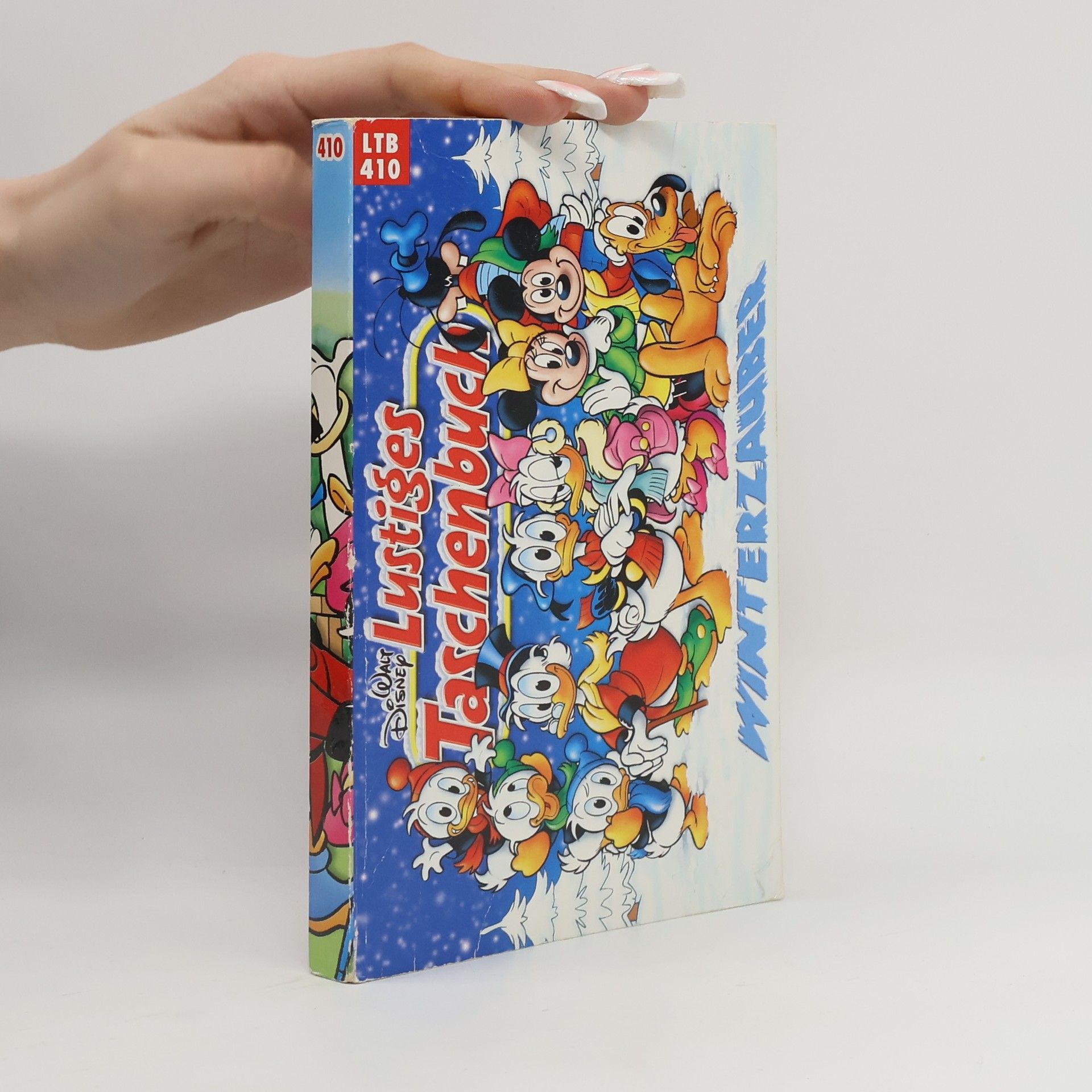 Walt Disney Lustiges Taschenbuch 410. Winterzauber