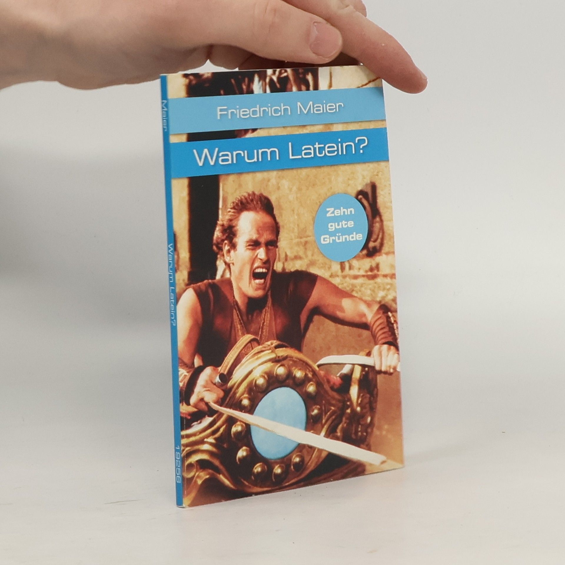 Friedrich Maier Reclams Universal-Bibliothek: Warum Latein?